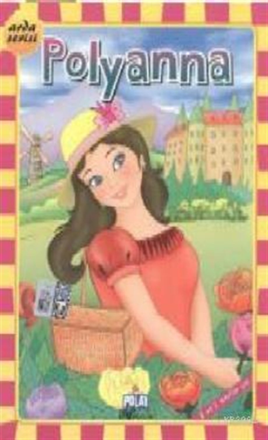 Polyanna; Arda Serisi