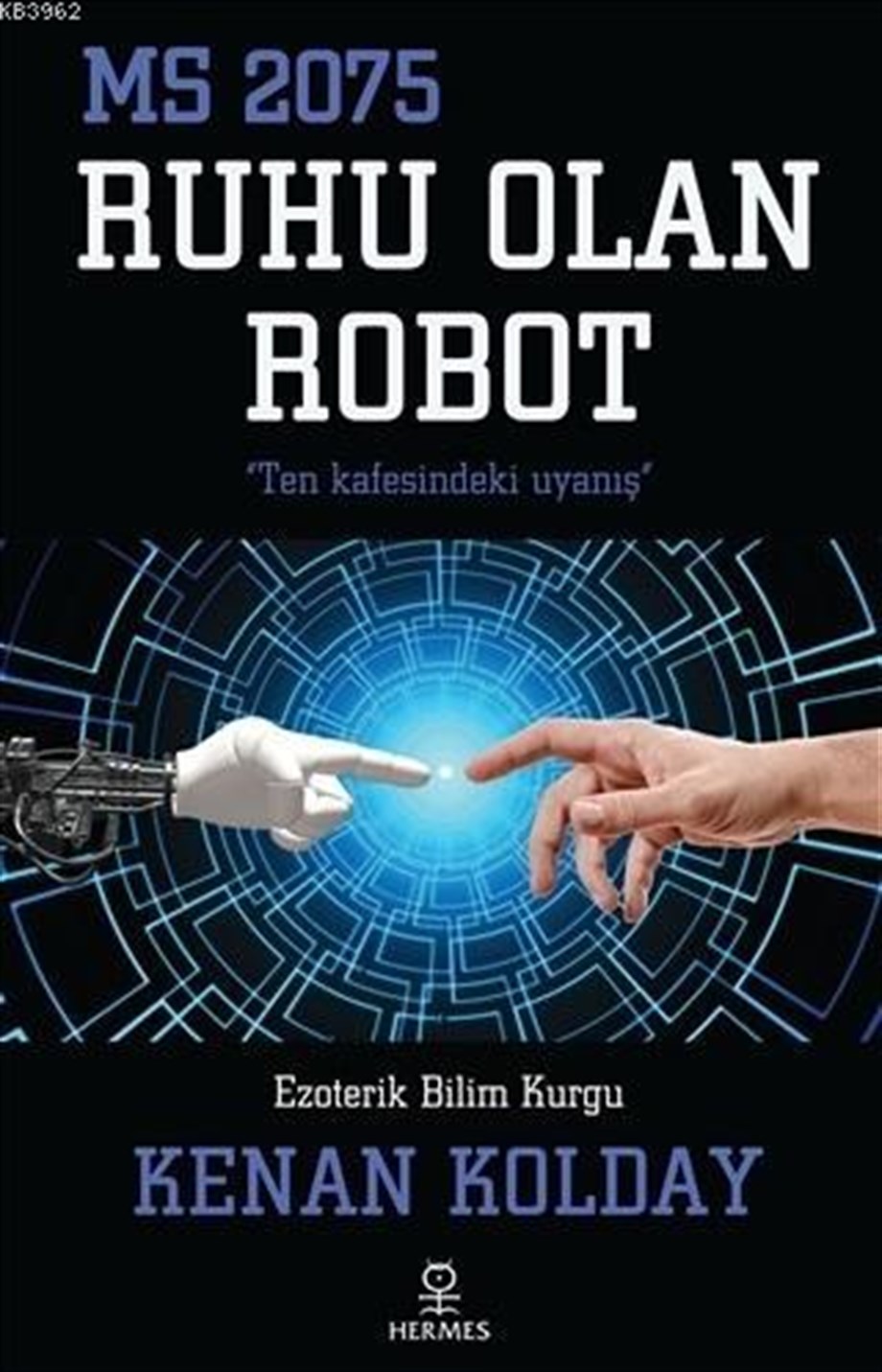 Ruhu Olan Robot; MS 2075