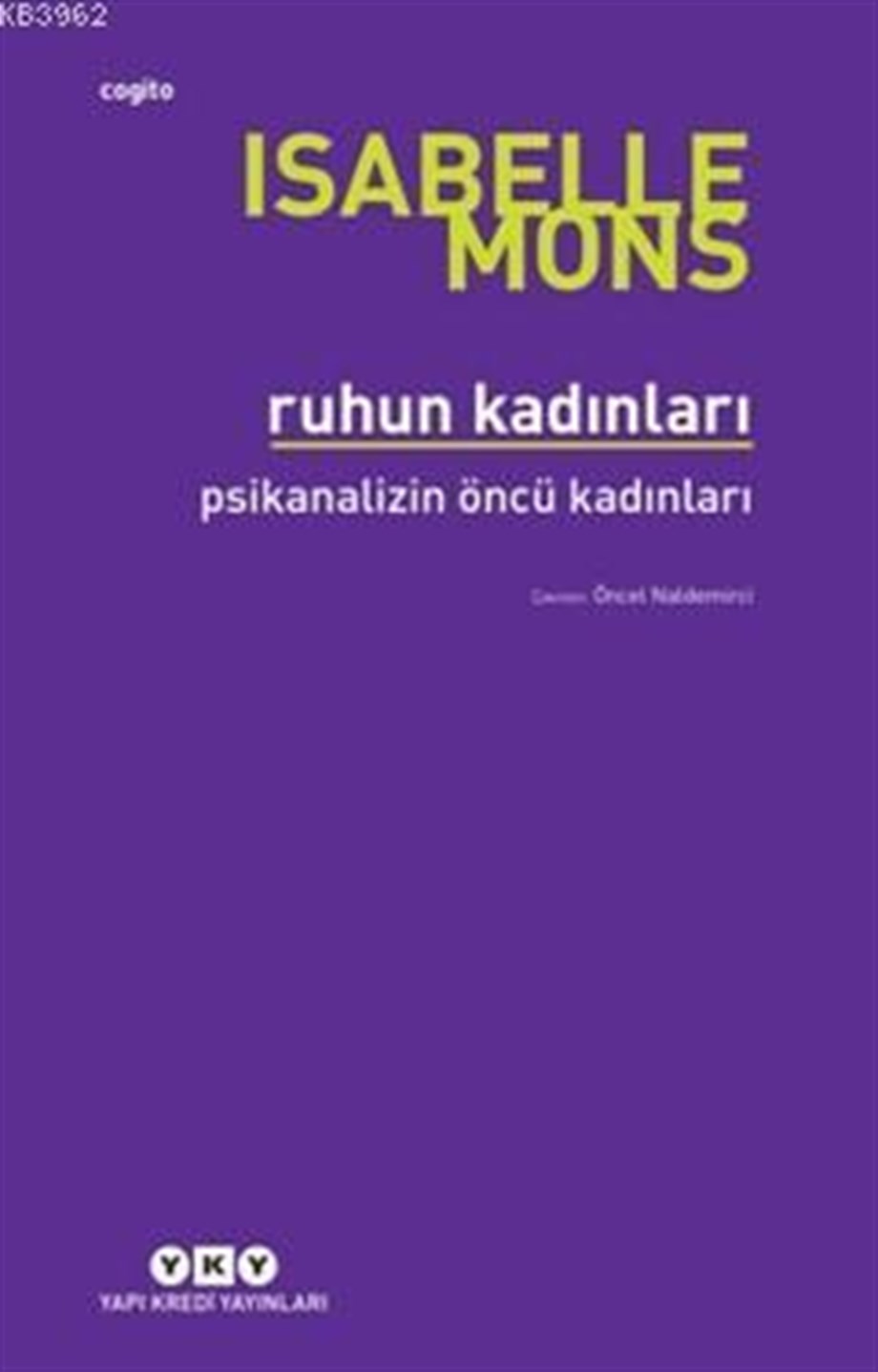 Ruhun Kadınları-Psikanalizin Öncü Kadınları