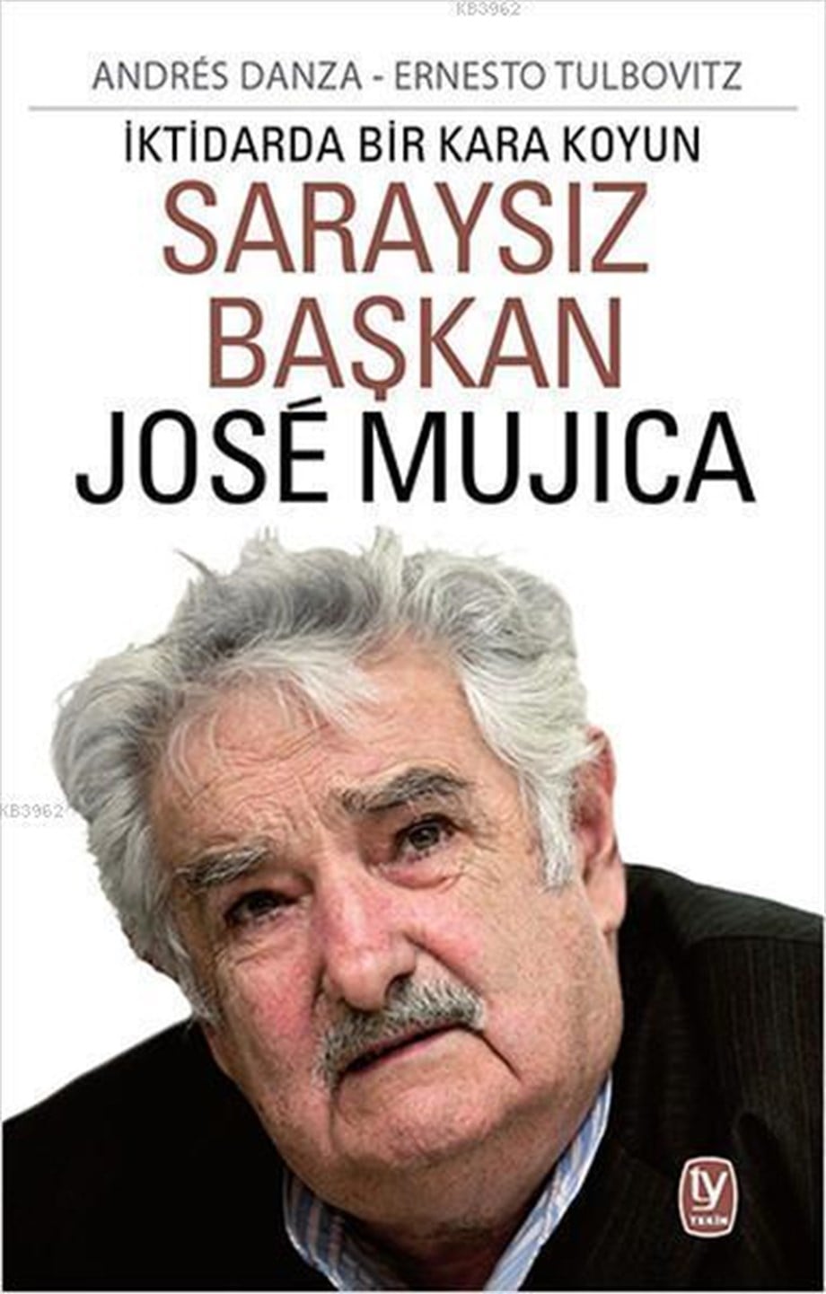 Saraysız Başkan Jose Mujica; İktidarda Bir Kara Koyun