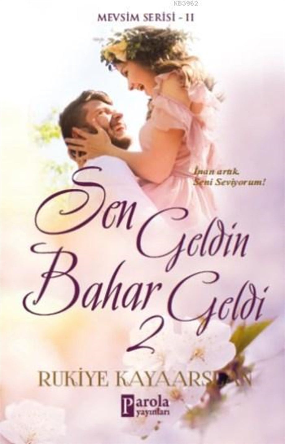 Sen Geldin Bahar Geldi 2