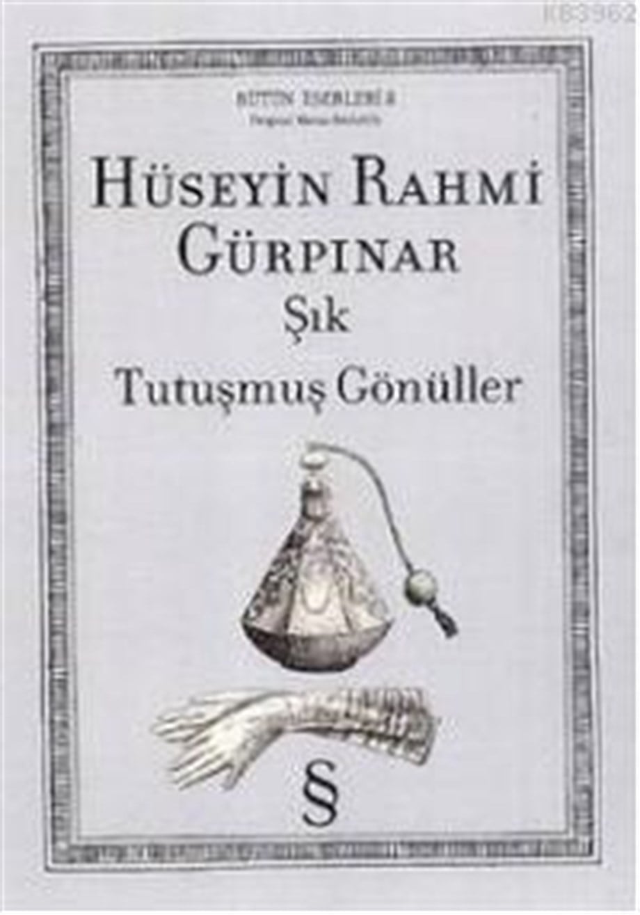 Şık & Tutuşmuş Gönüller