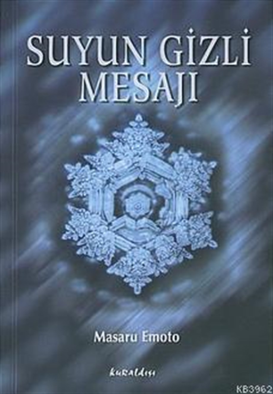 Suyun Gizli Mesajı