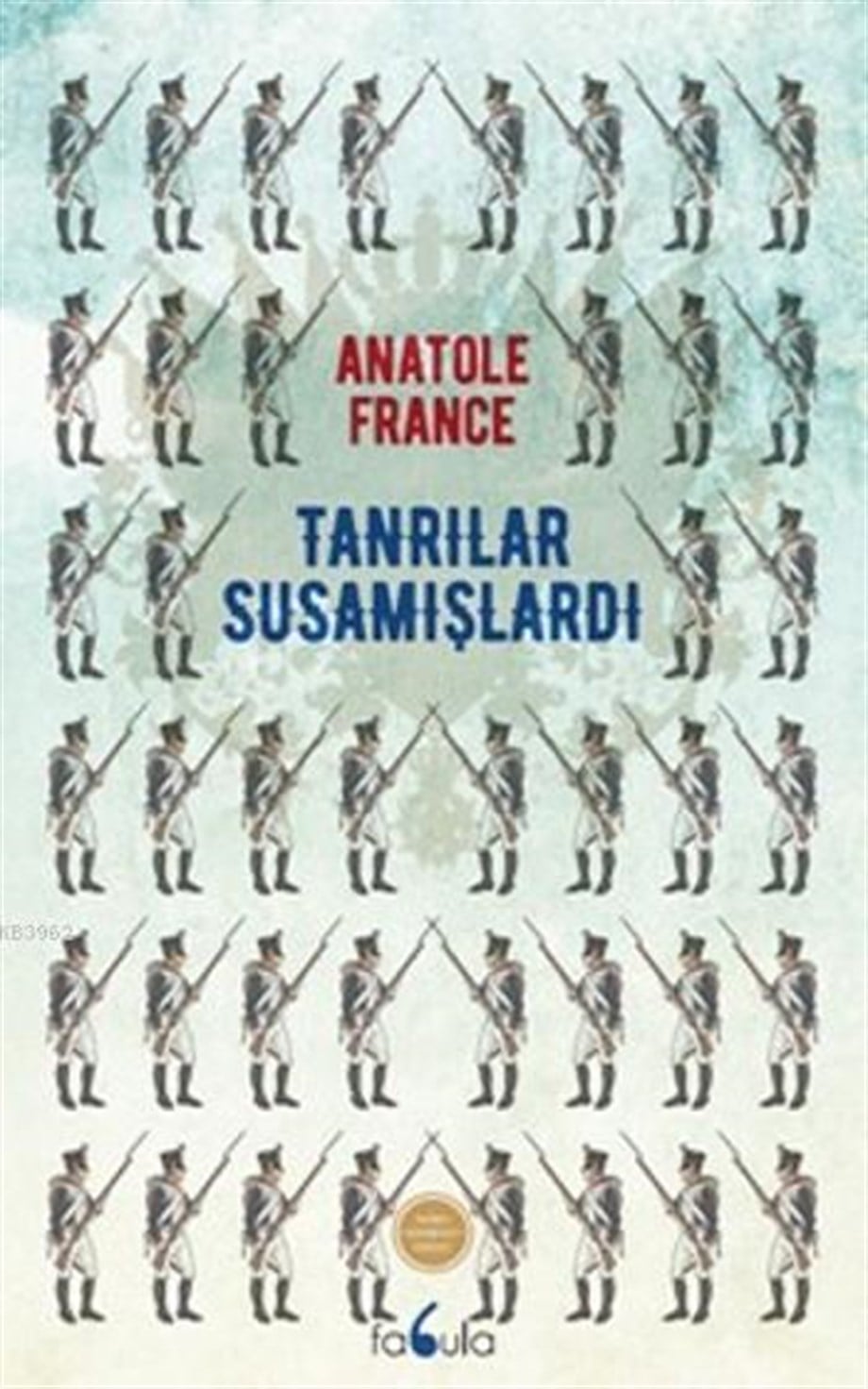 Tanrılar Susamuşlardı