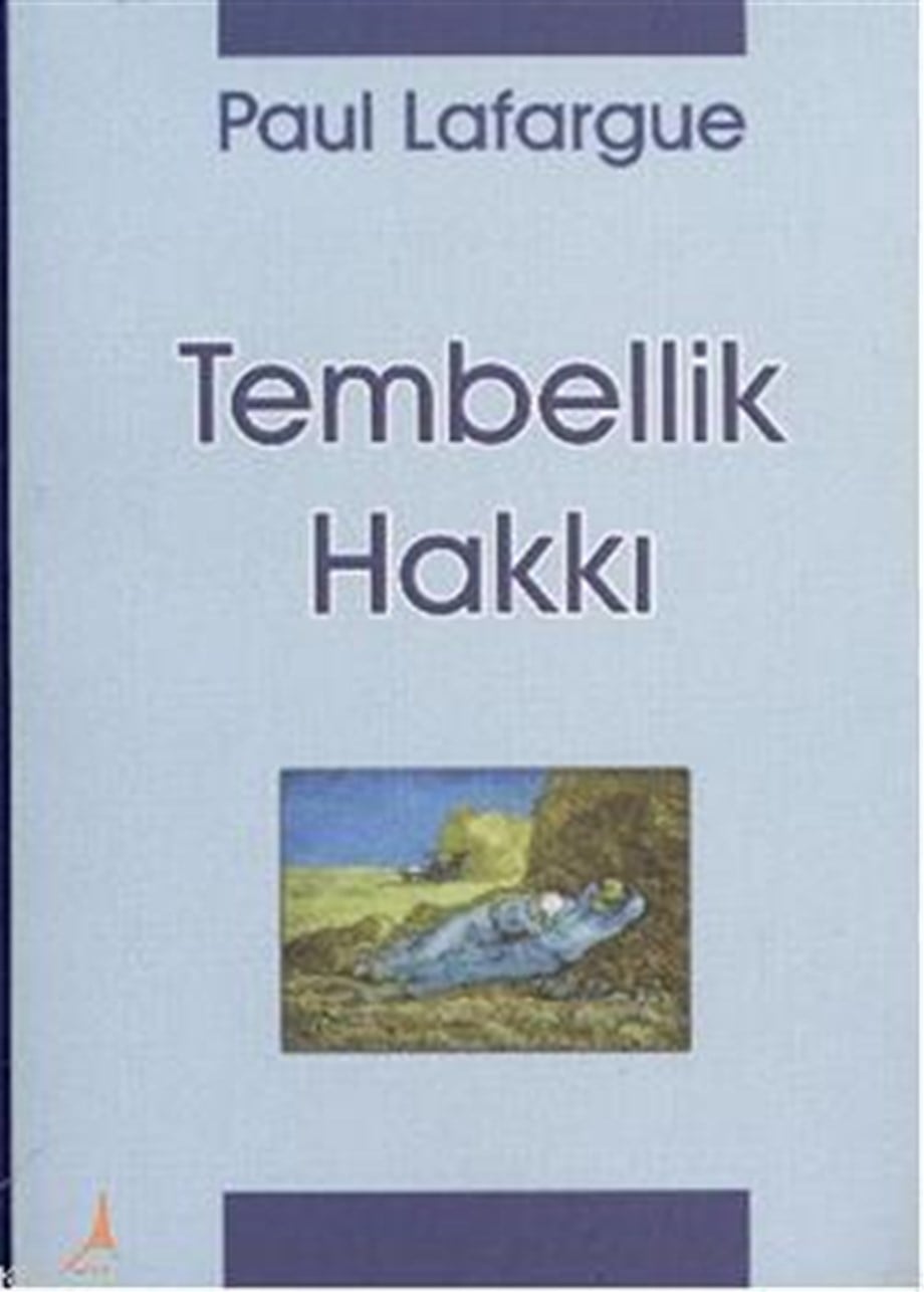 Tembellik Hakkı