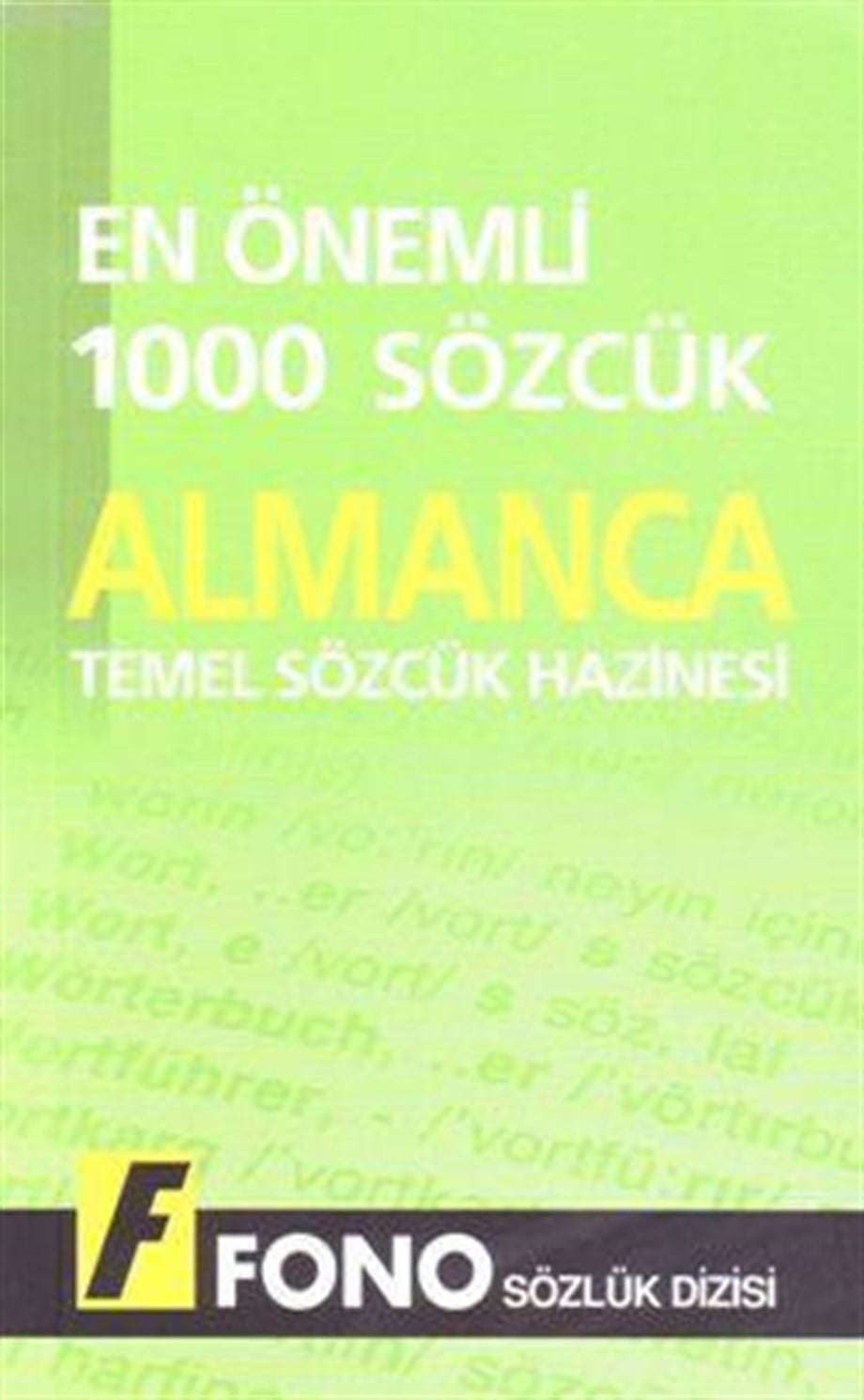 Temel Sözcük Hazinesi| Almanca En Önemli 1000 Sözcük