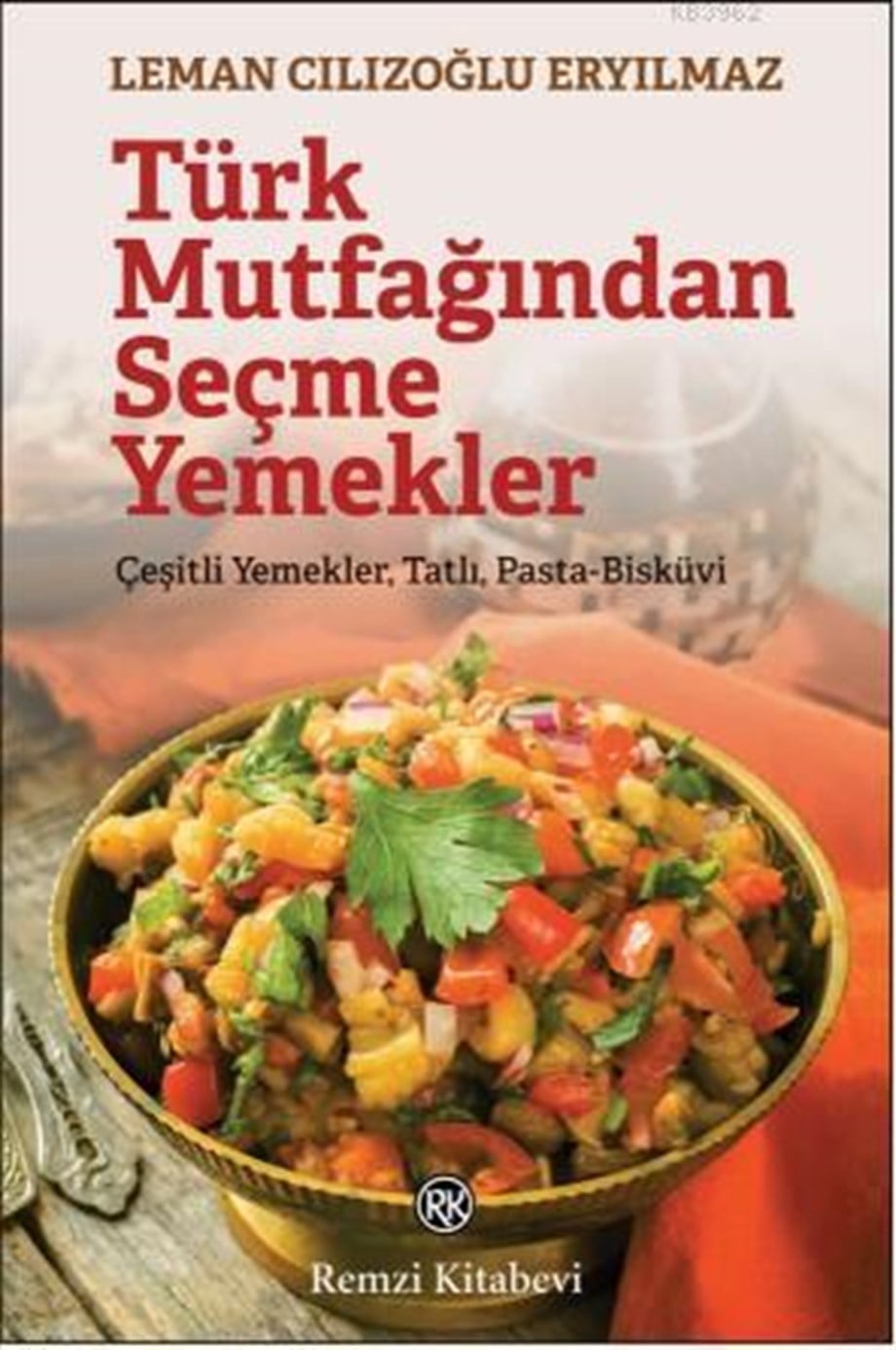 Türk Mutfağından Seçme Yemekler