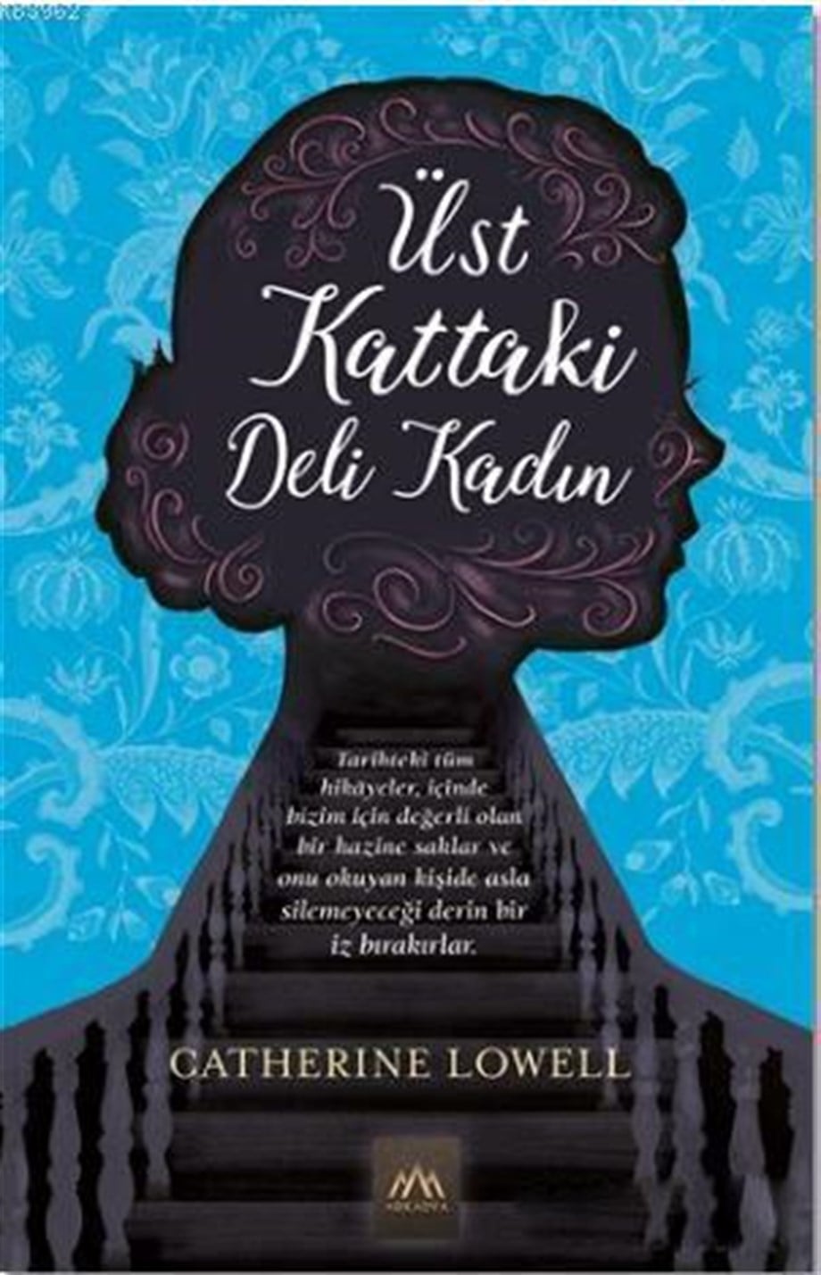 Üst Kattaki Deli Kadın
