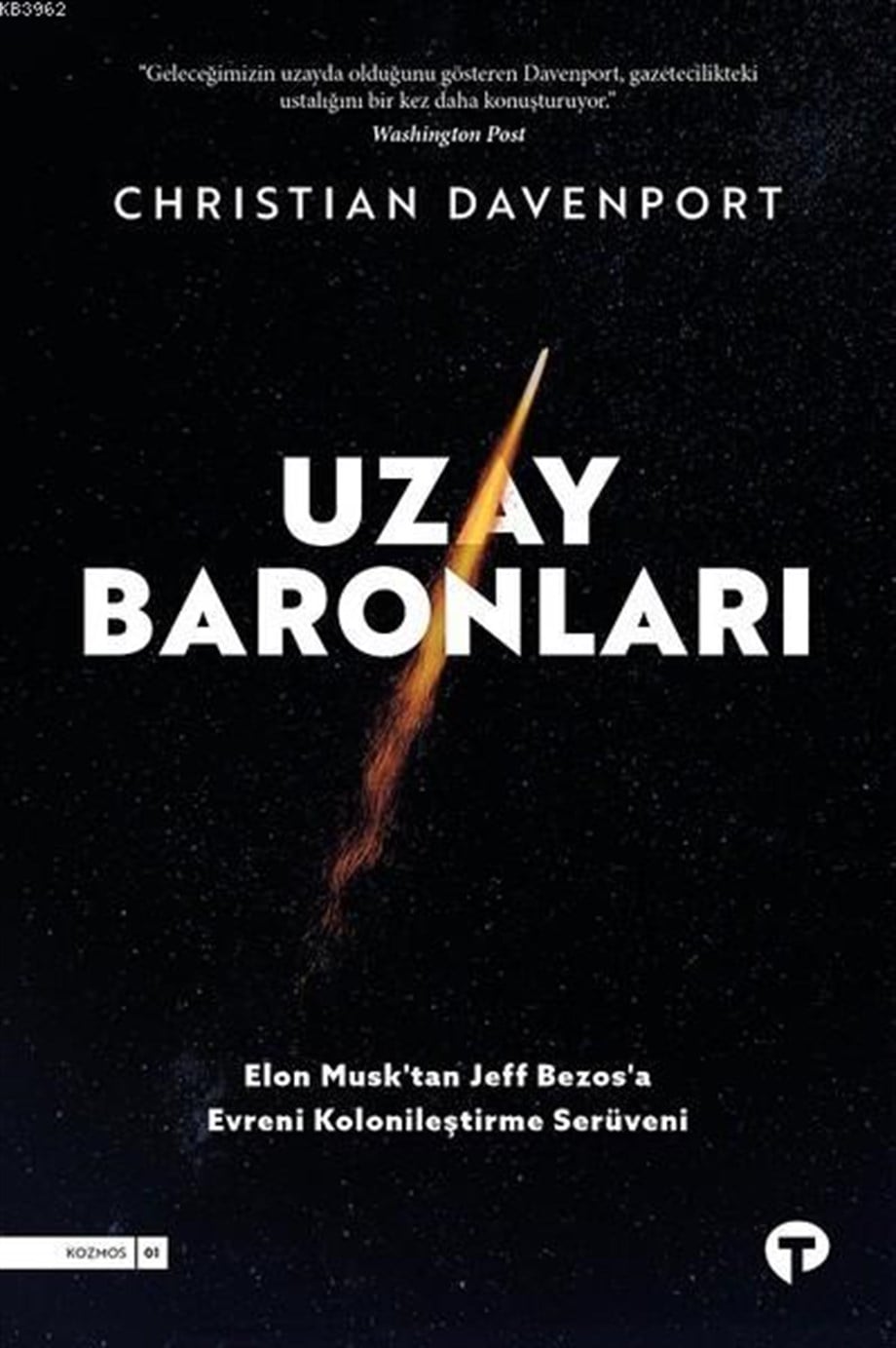 Uzay Baronları; Elon Musk'tan Jeff Bezos'a Evreni Kolonileştirme Serüveni