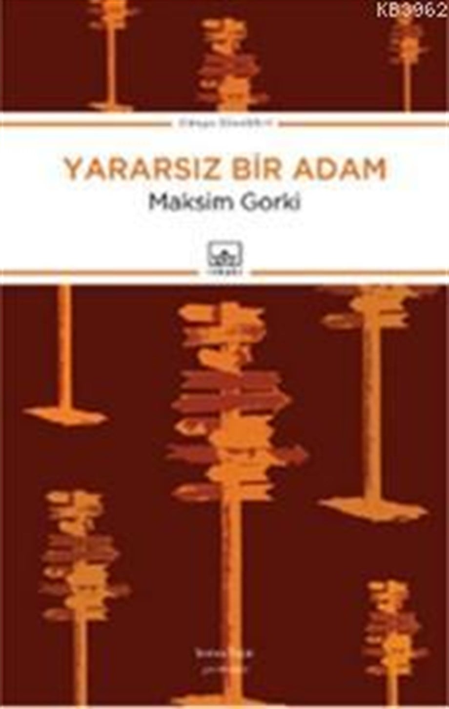 Yararsız Bir Adam