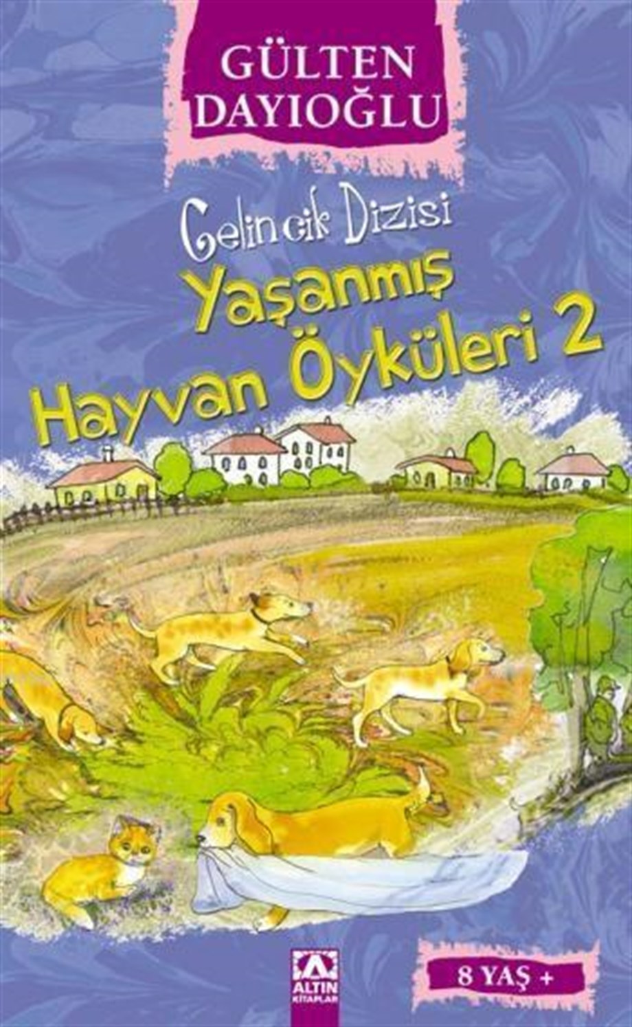 Yaşanmış Hayvan Öyküleri 2 (8+ Yaş); Gelincik Dizisi