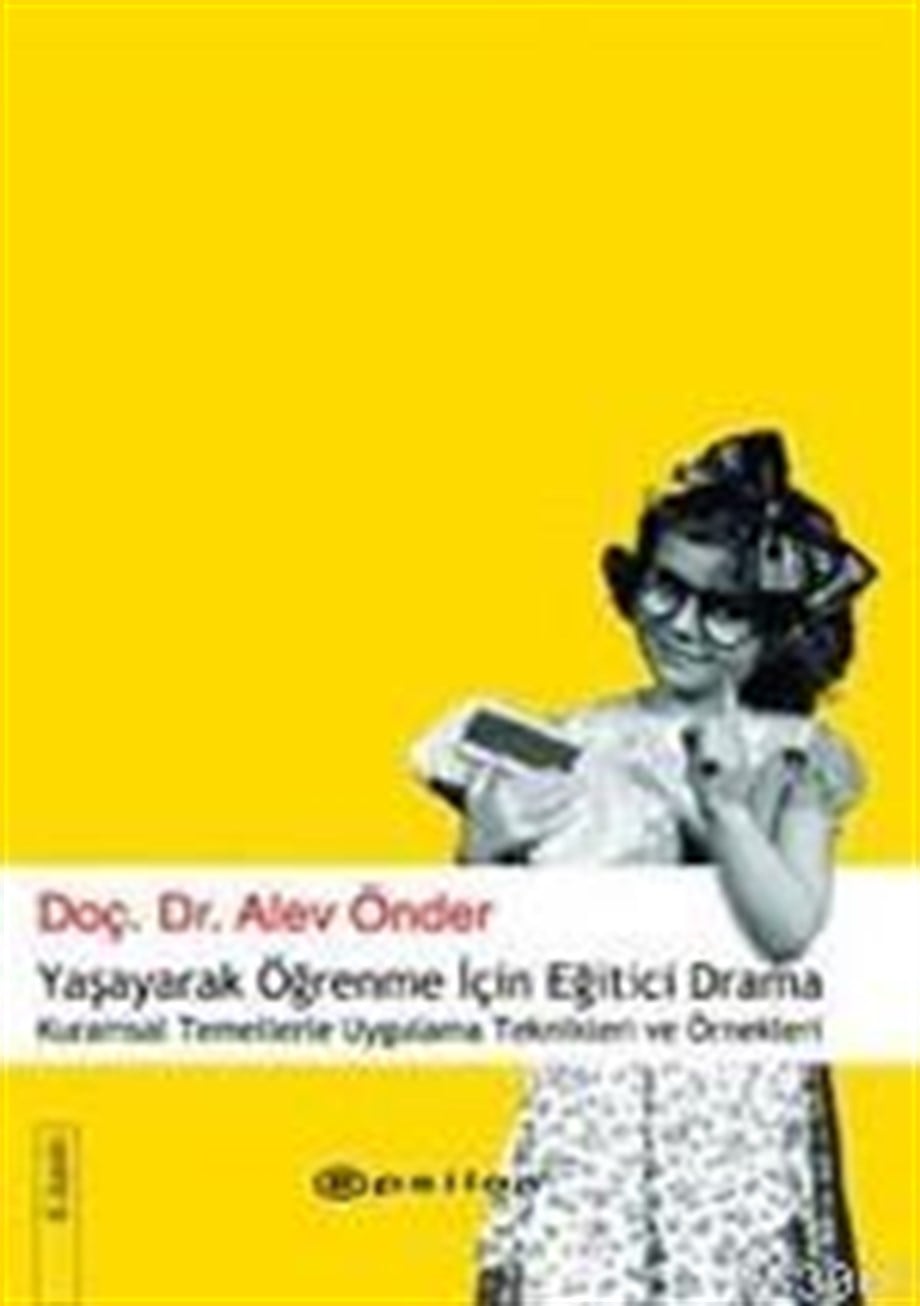 Yaşayarak Öğrenmek İçin Eğitici Drama