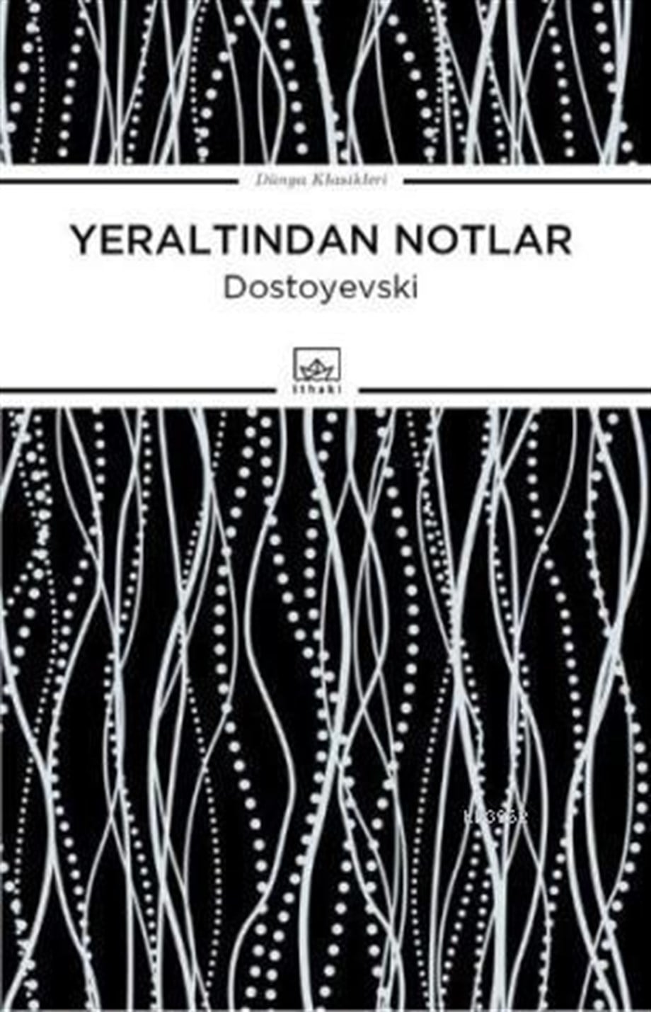 Yeraltından Notlar