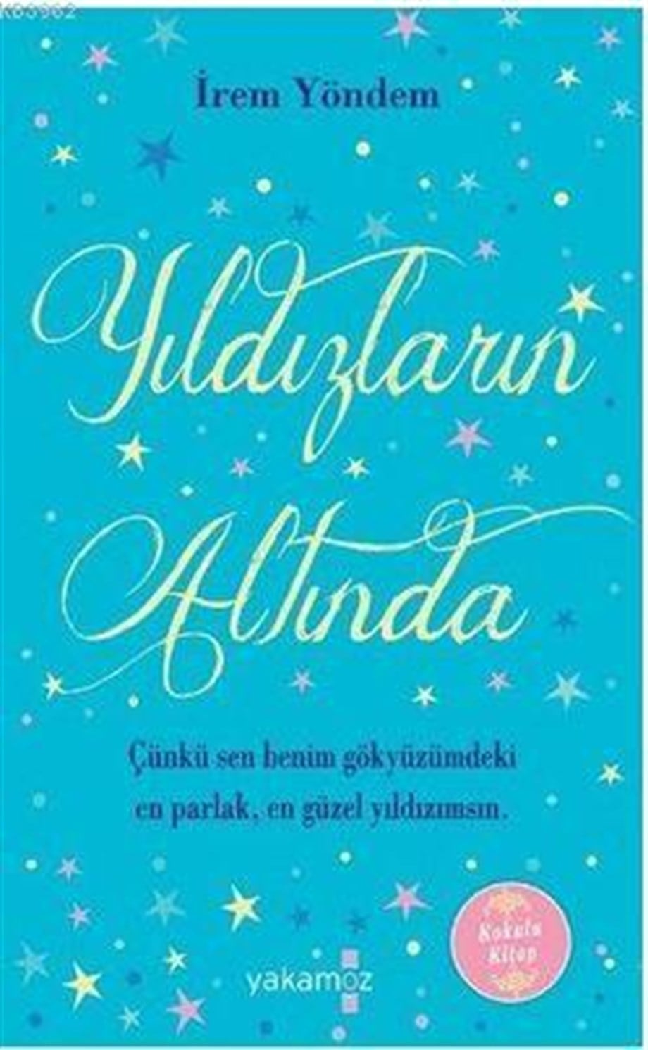 Yıldızların Altında; Kokulu Kitap
