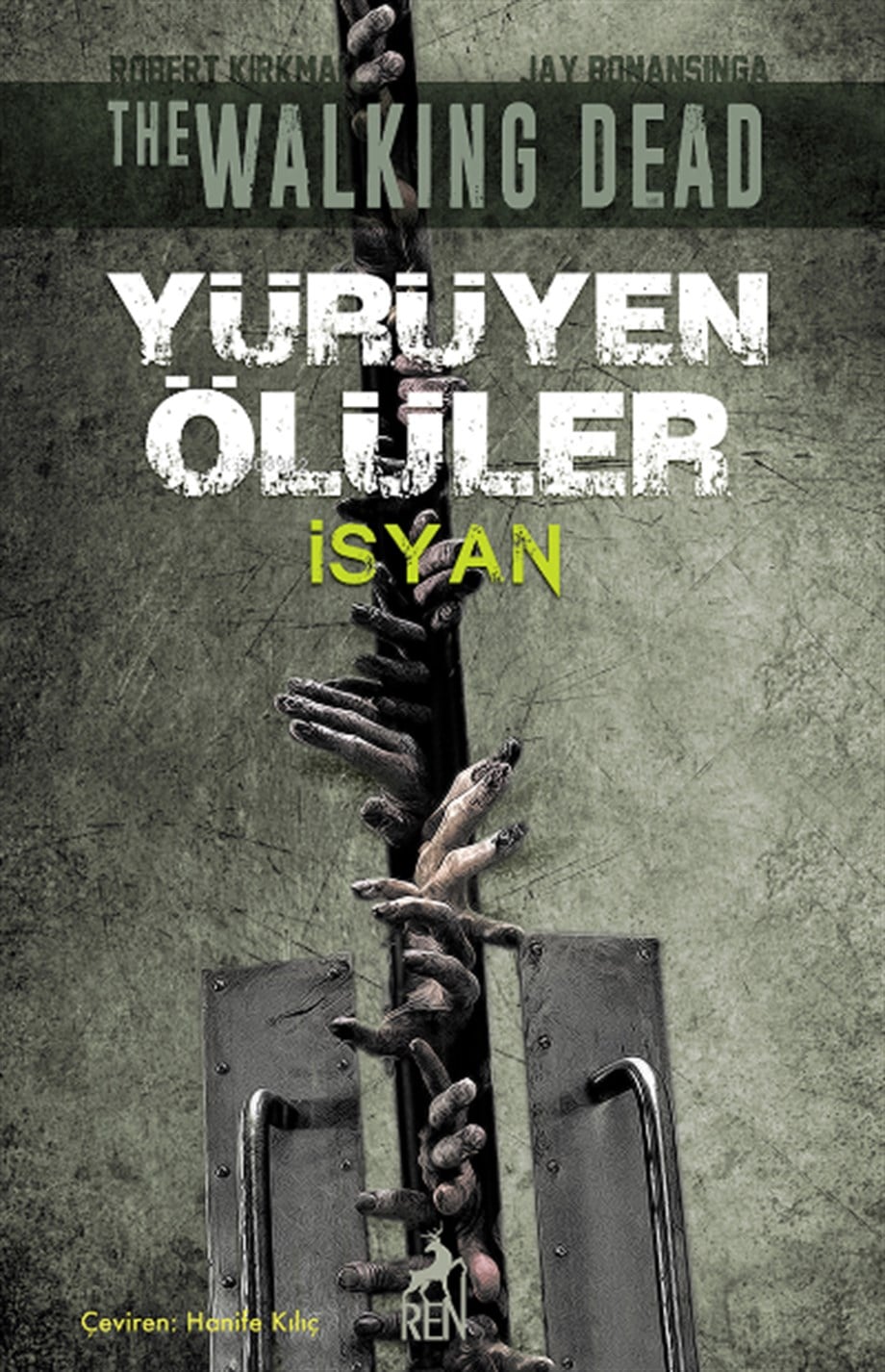 Yürüyen Ölüler İsyan