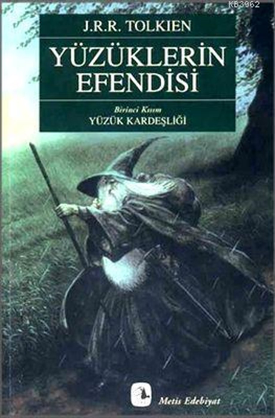 Yüzüklerin Efendisi Birinci Kısım Yüzük Kardeşliği