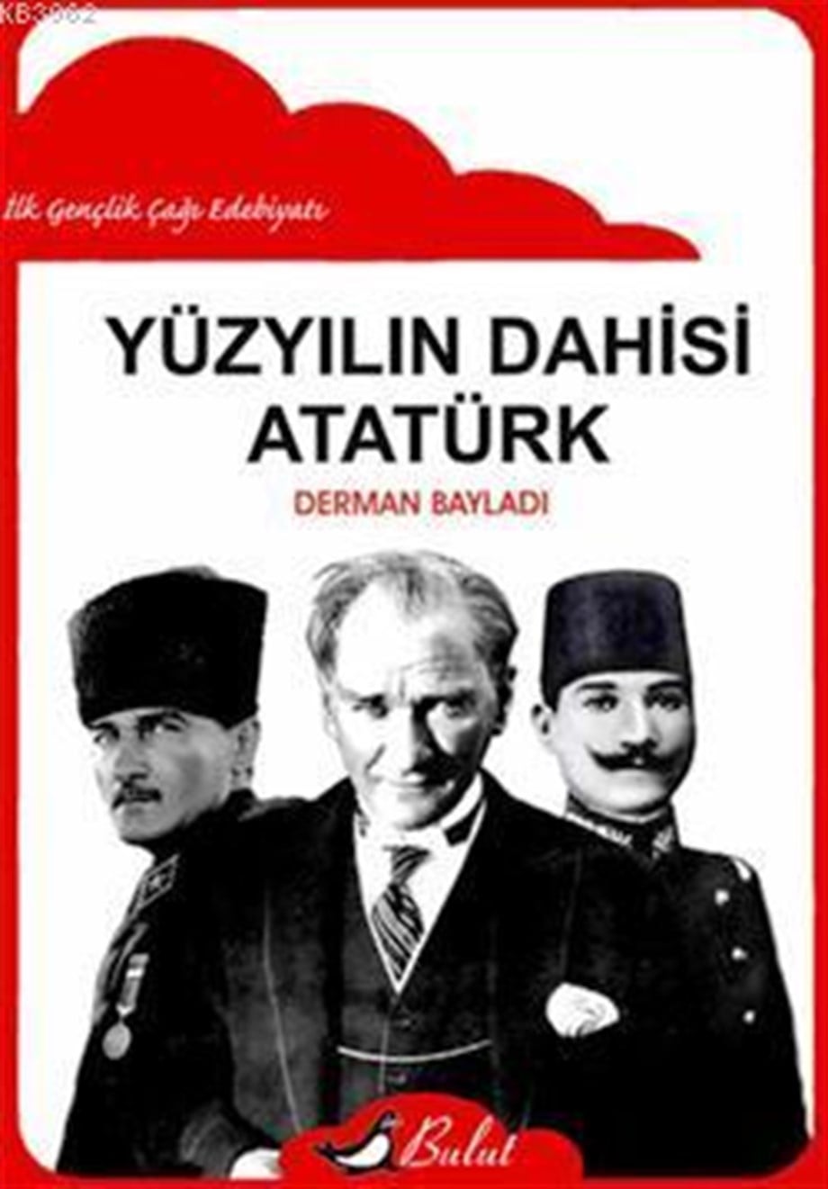 Yüzyılın Dahisi Atatürk