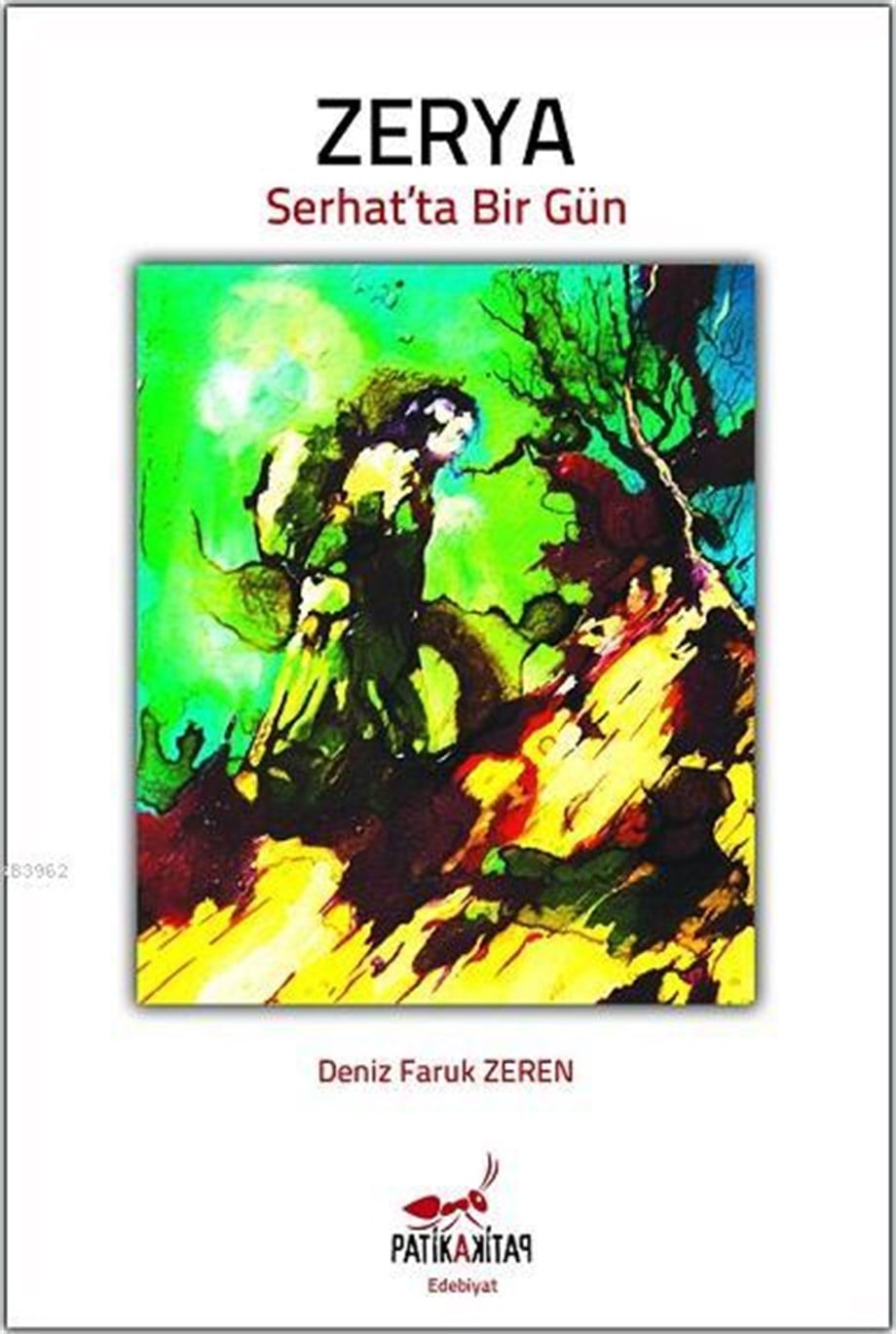 Zerya; Serhat'ta Bir Gün