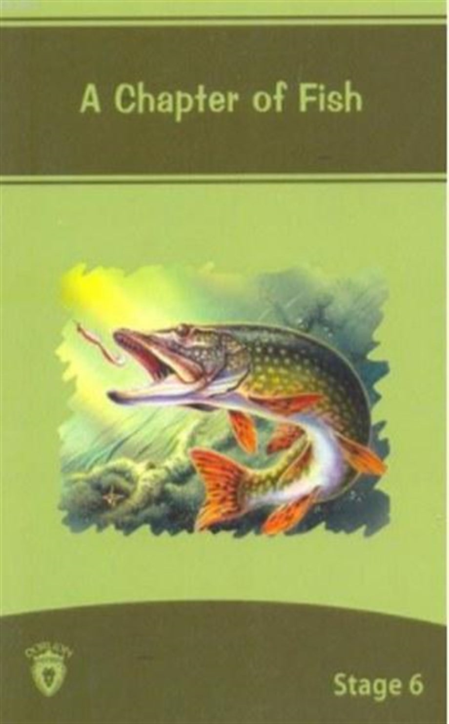 A Chapter Of Fish; Stage 6