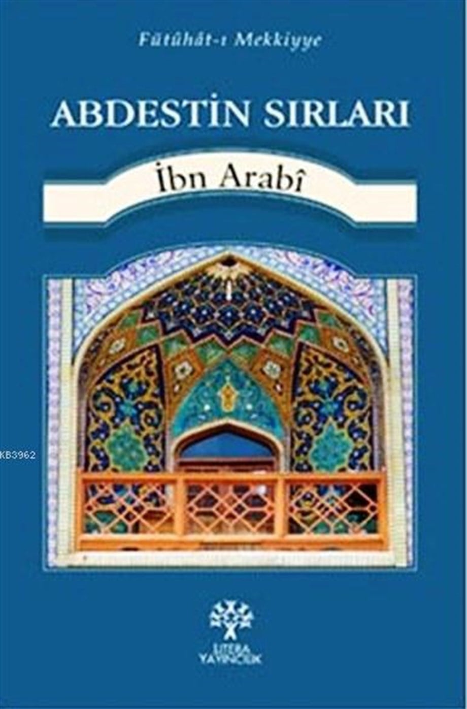 Abdestin Sırları