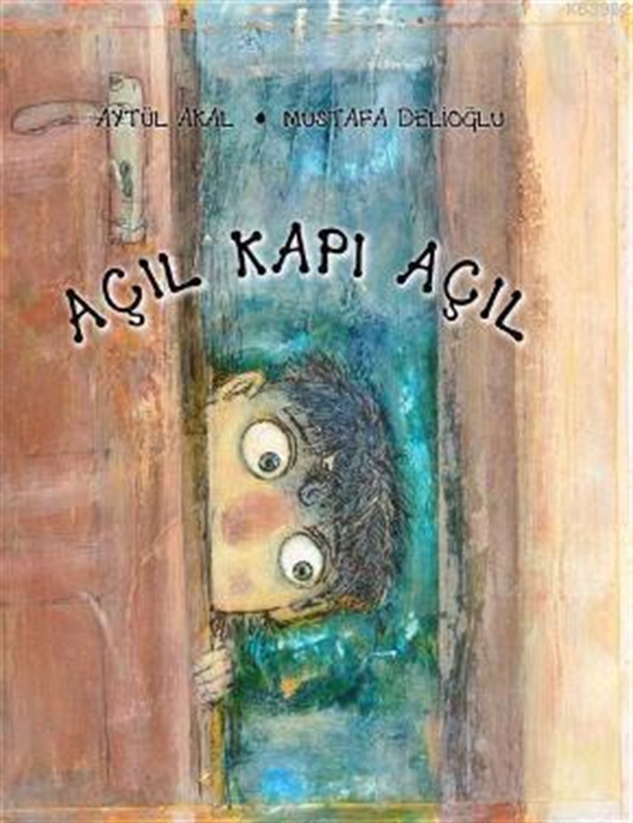 Açıl Kapı Açıl; 5-8 Yaş