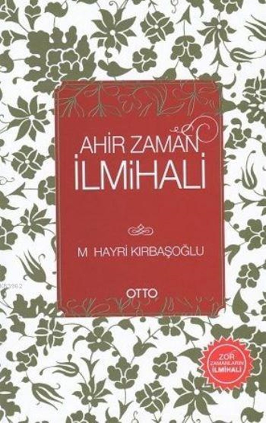 Ahir Zaman İlmihali
