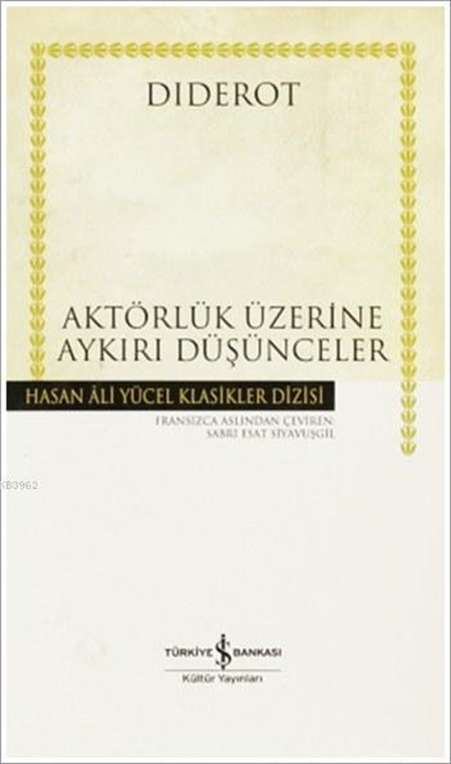 Aktörlük Üzerine Aykırı Düşünceler