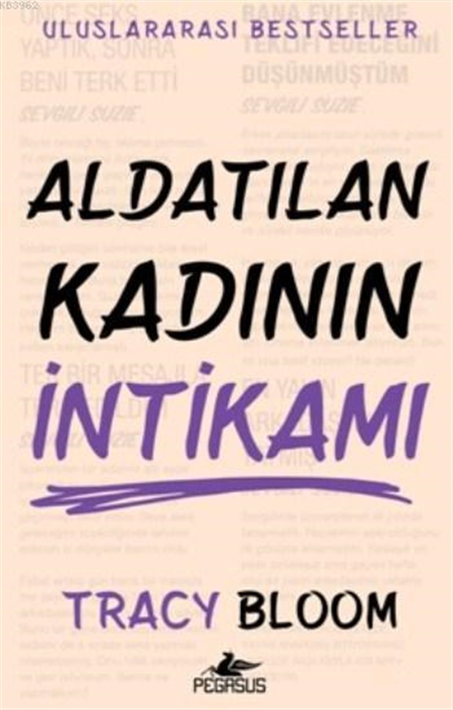 Aldatılan Kadının İntikamı; Uluslararası Bestseller