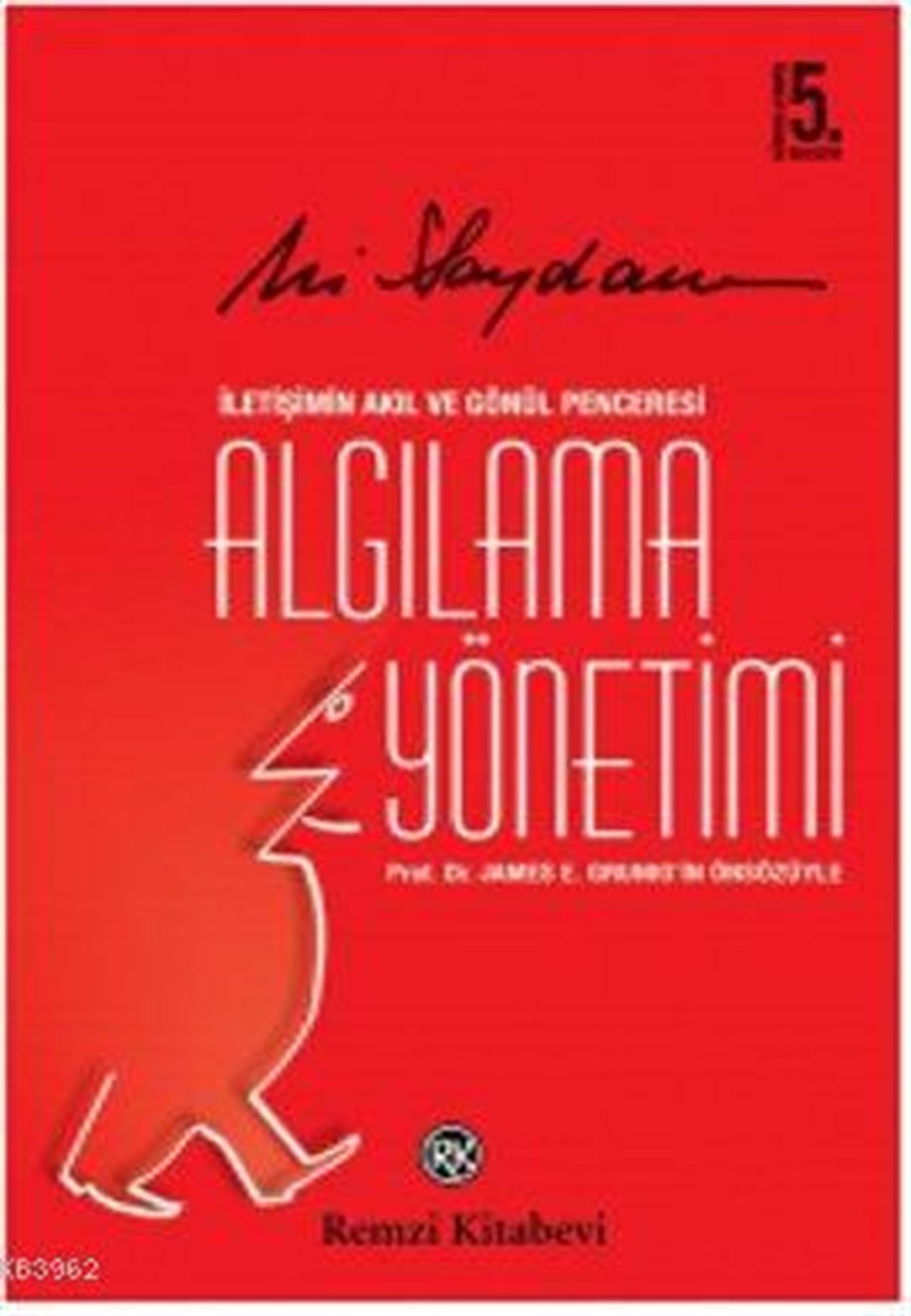 Algılama Yönetimi; İletişimin Akıl ve Gönül Penceresi