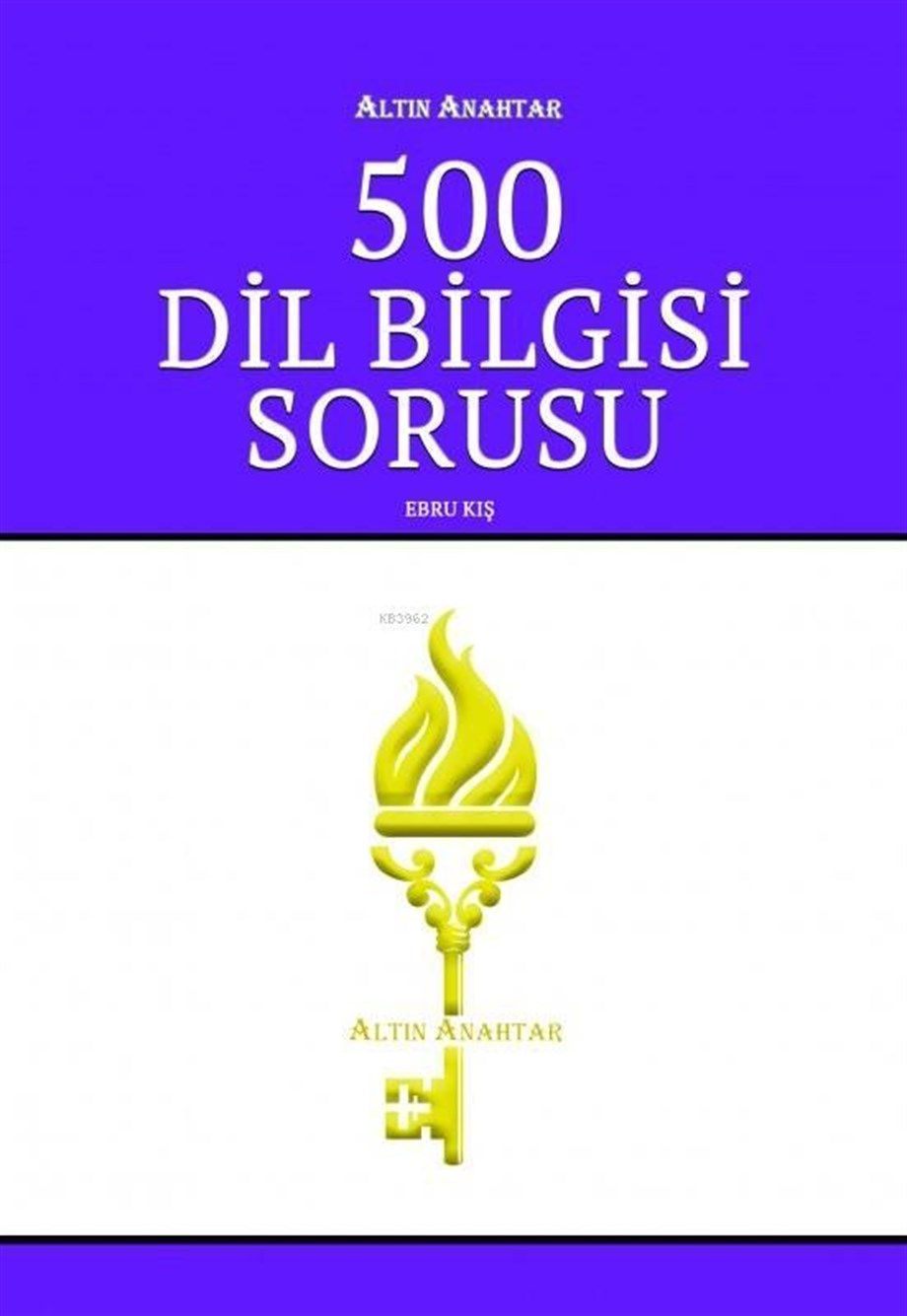 Altın Anahtar Yayınları TYT AYT 500 Dil Bilgisi Soru Bankası Altın Anahtar 