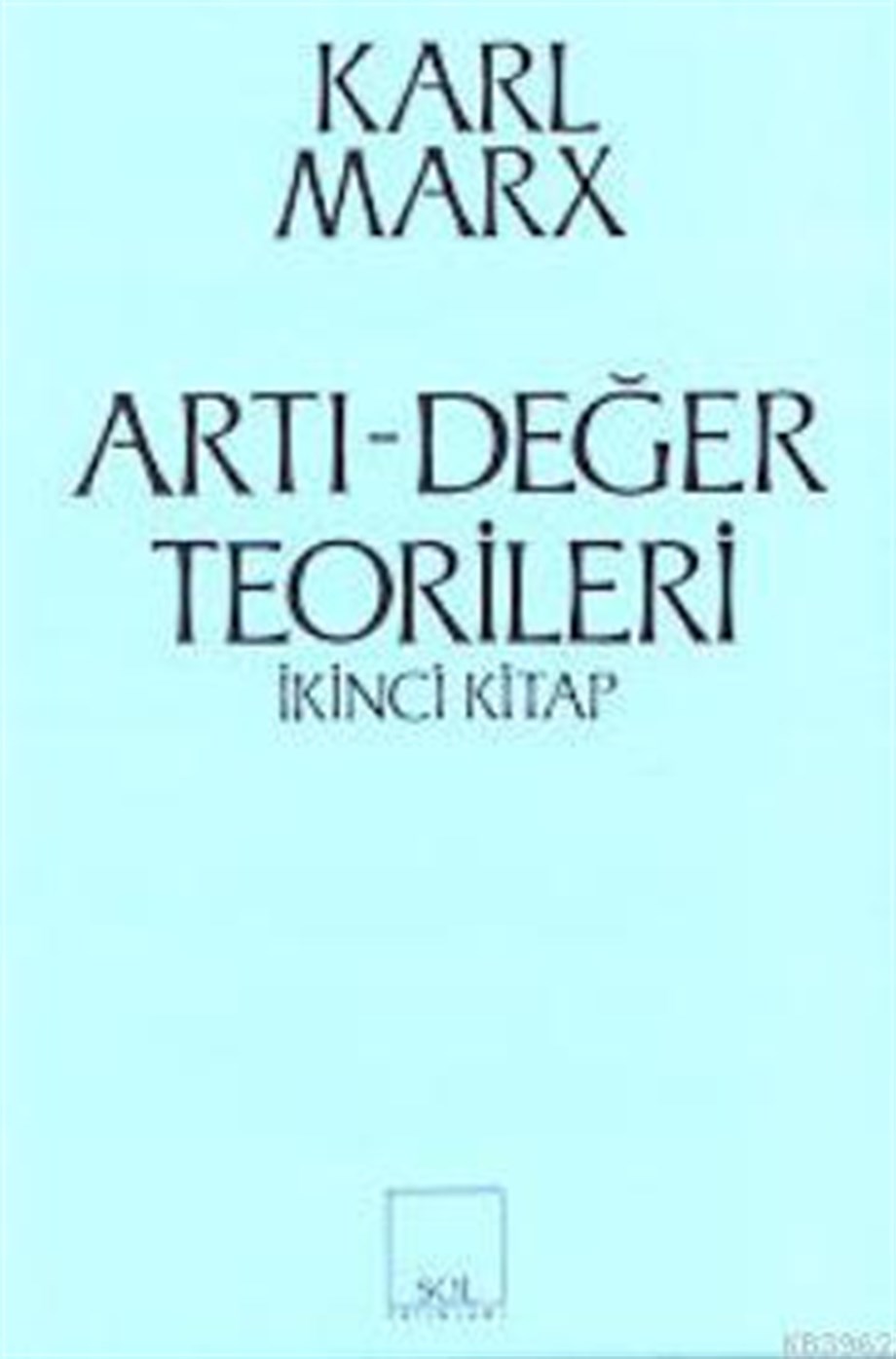 Artı-Değer Teorileri 2