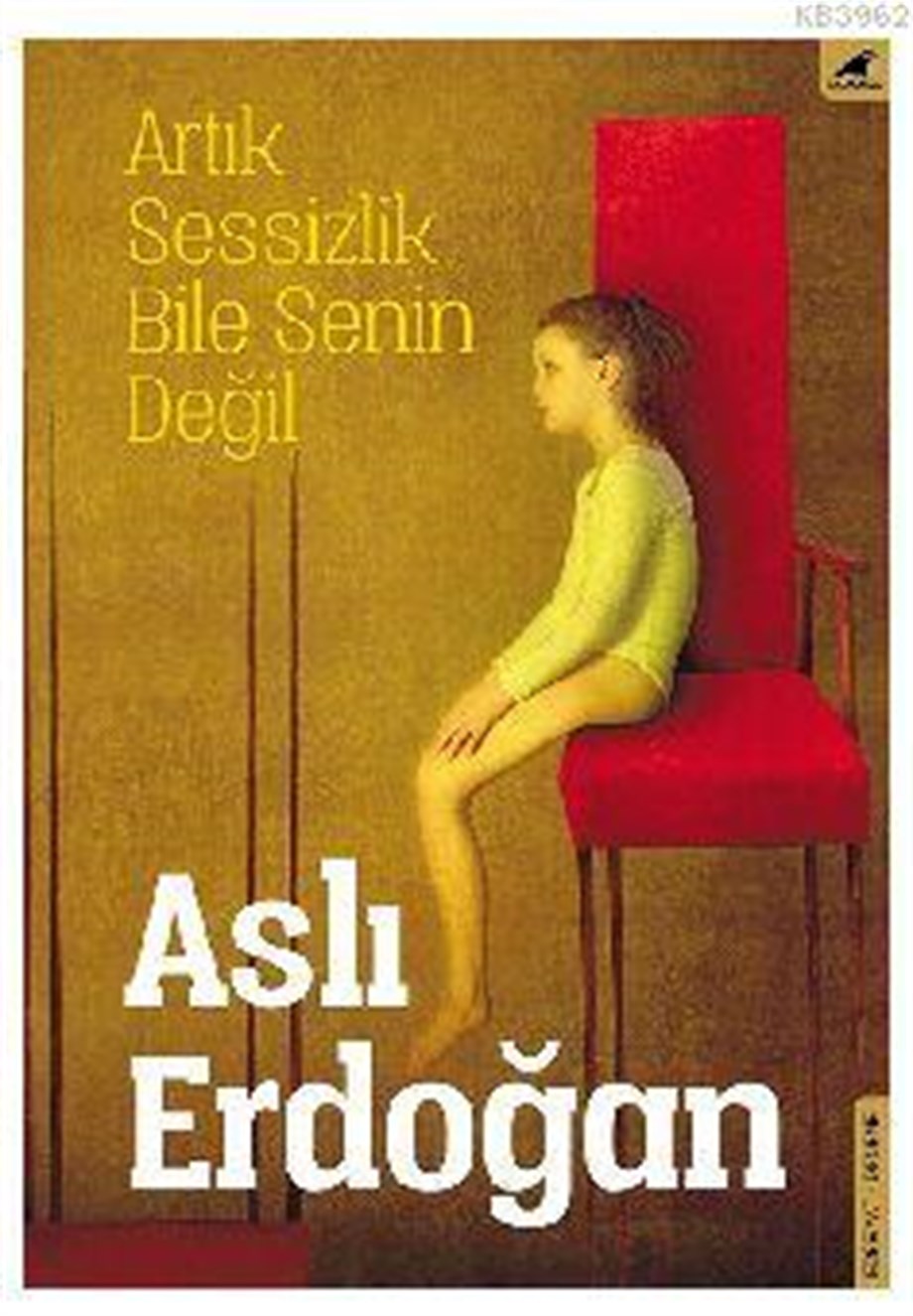 Artık Sessizlik Bile Senin Değil
