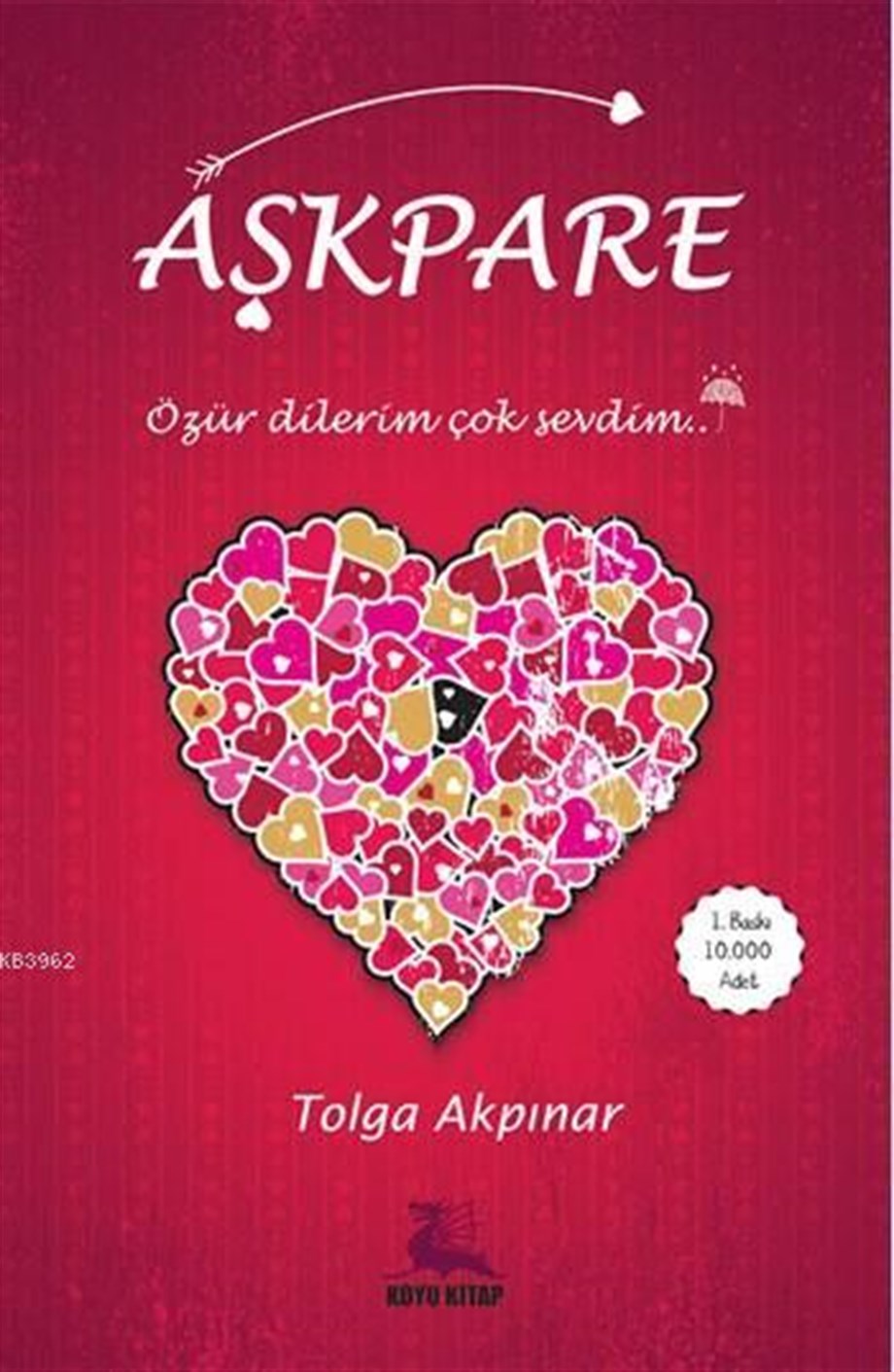 Aşkpare; Özür Dilerim Çok Sevdim