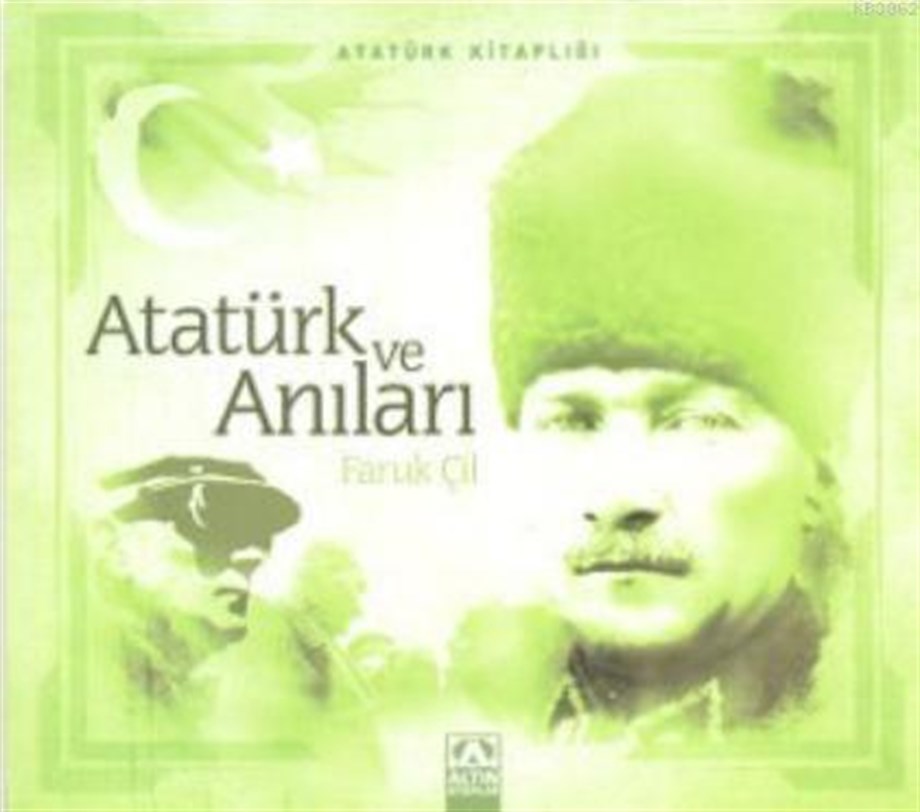 Atatürk ve Anıları