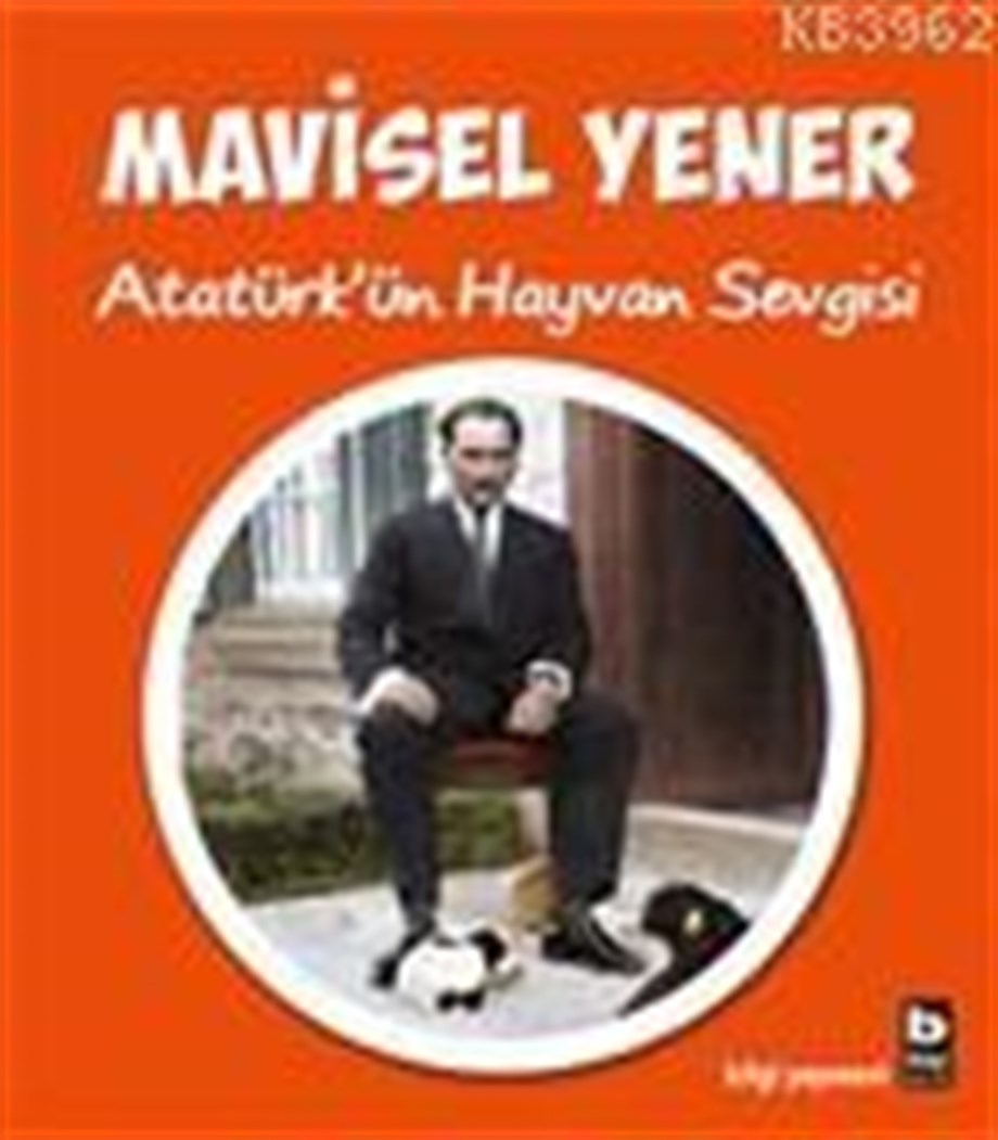 Atatürk'ün Hayvan Sevgisi