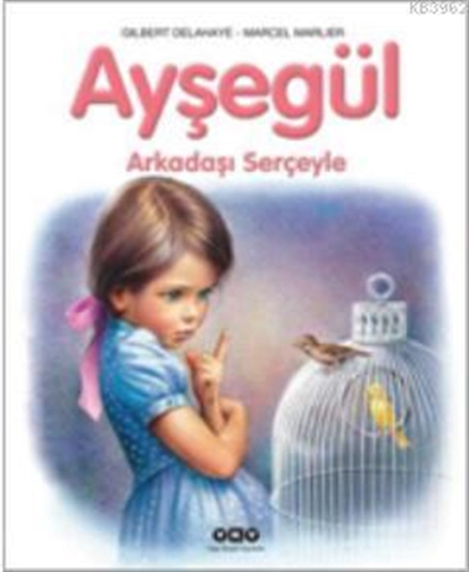 Ayşegül - Arkadaşı Serçeyle