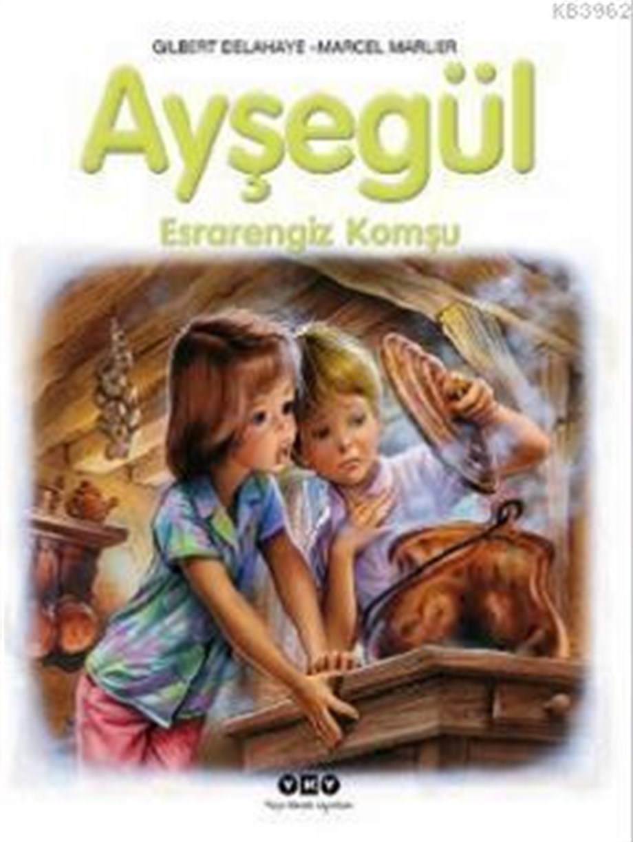 Ayşegül - Esrarengiz Komşu 55. Kitap