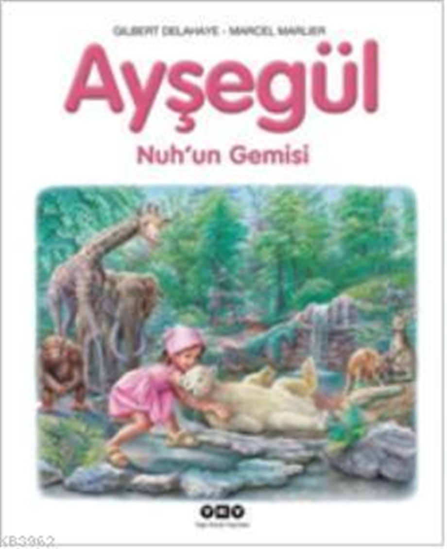 Ayşegül - Nuhun Gemisi