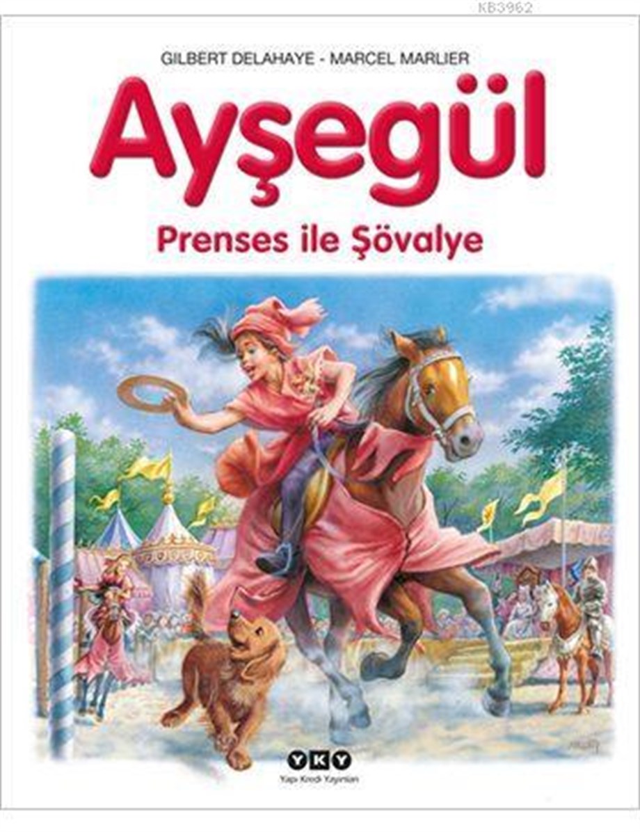 Ayşegül - Prenses ile Şövalye