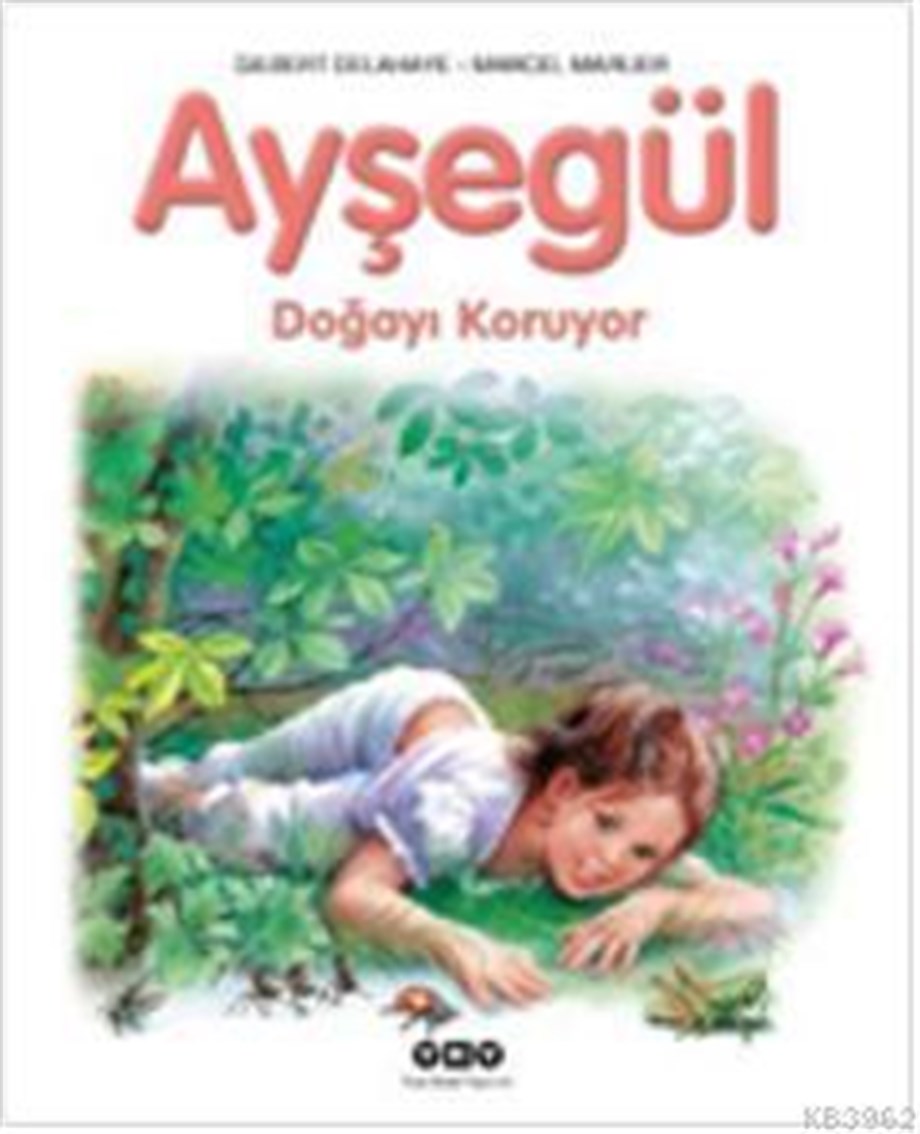Ayşegül Doğayı Koruyor (16. Kitap)