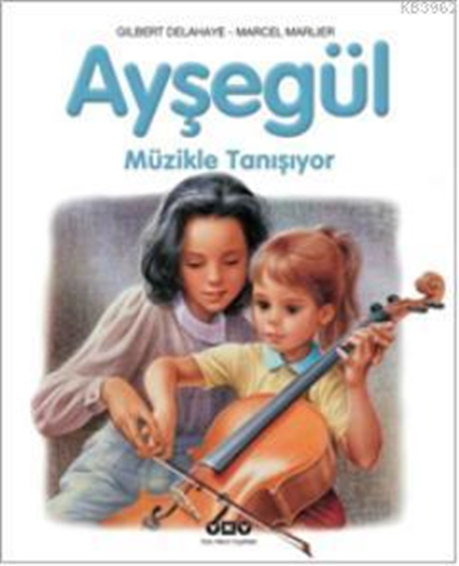 Ayşegül Müzikle Tanışıyor