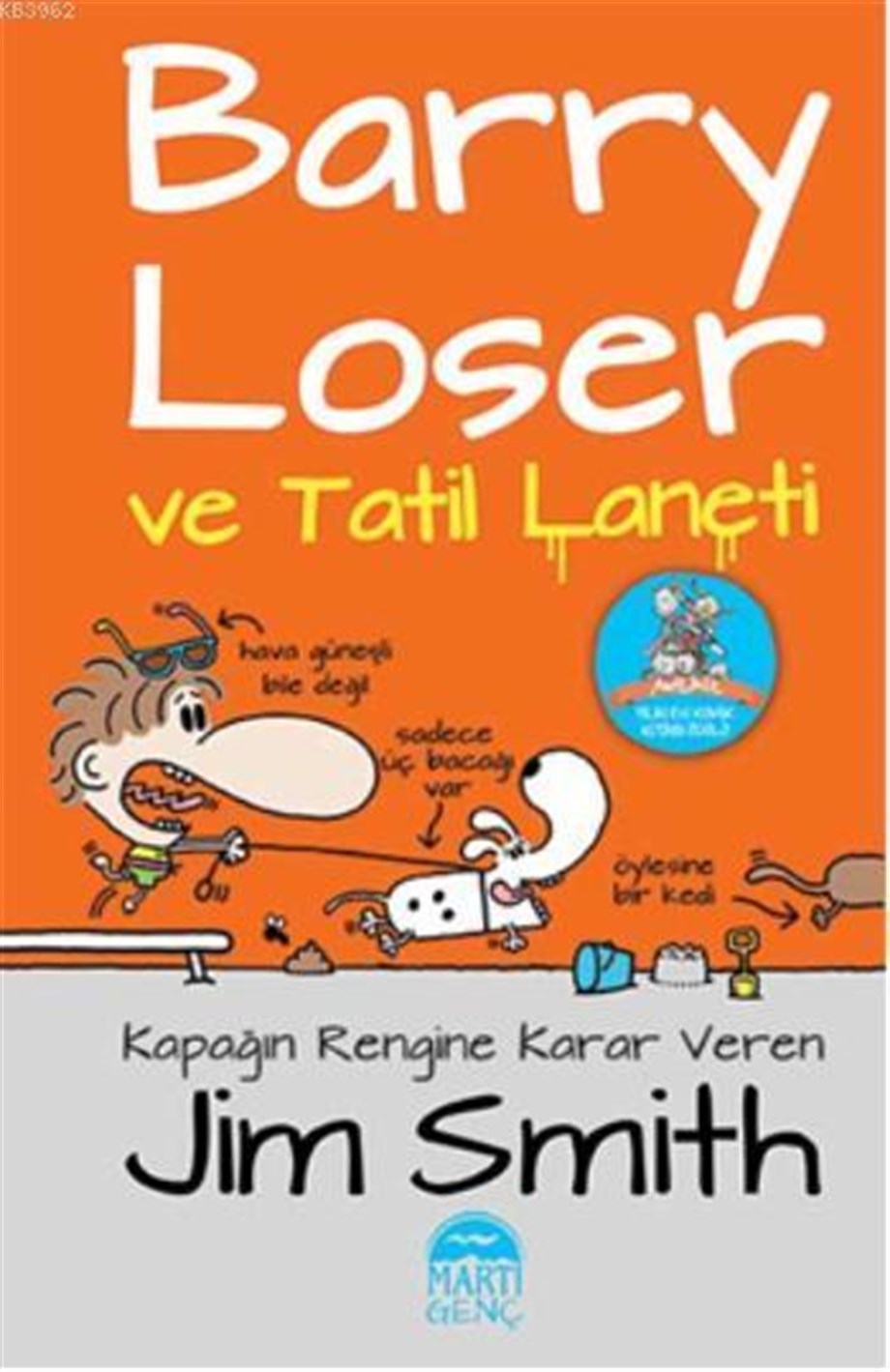 Barry Loser ve Tatil Laneti