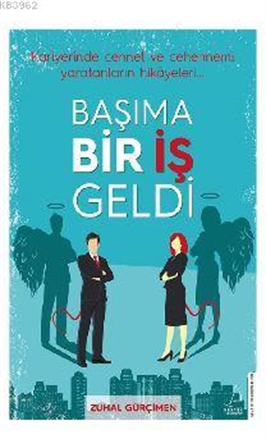 Başıma Bir İş Geldi