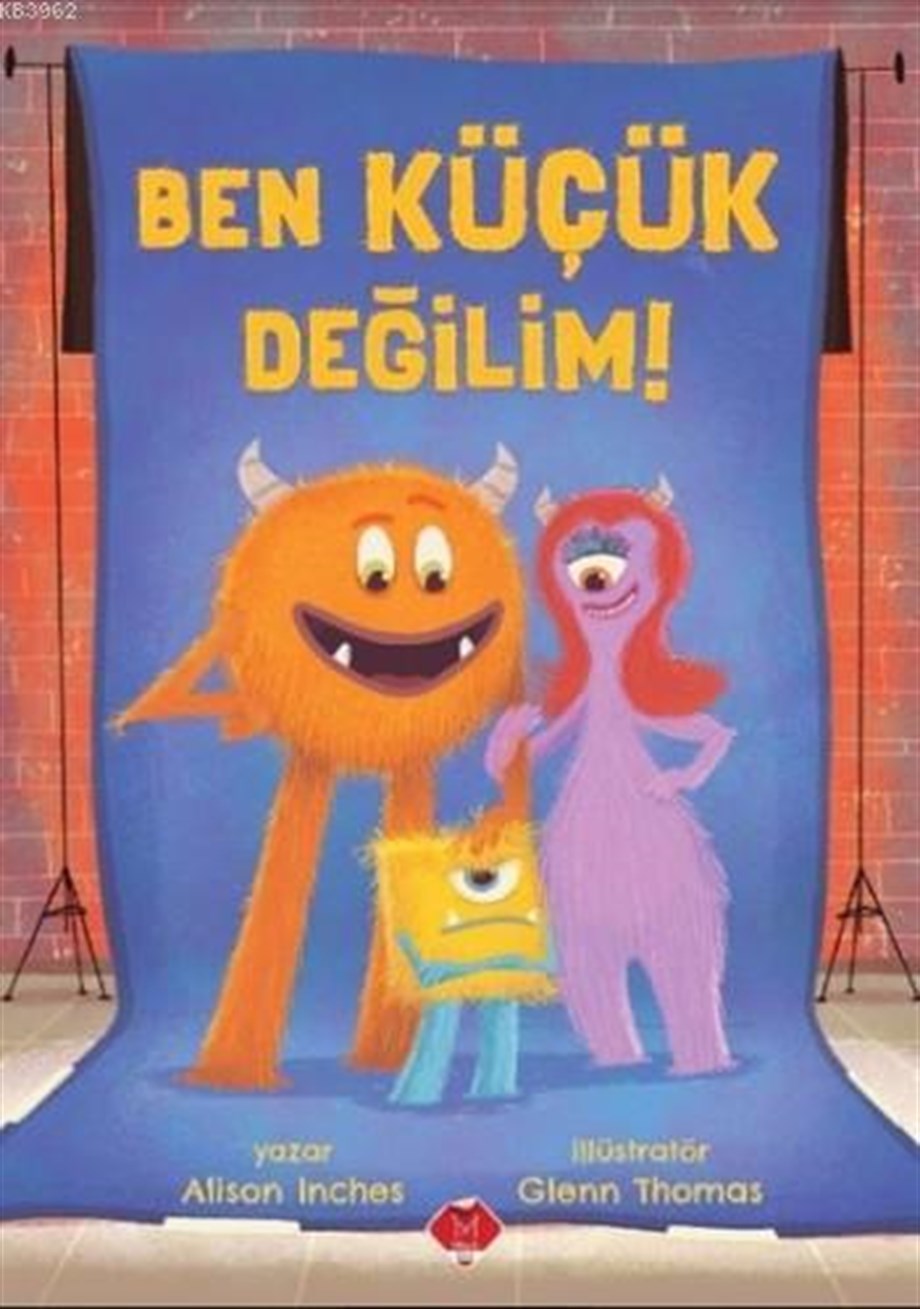 Ben Küçük Değilim!
