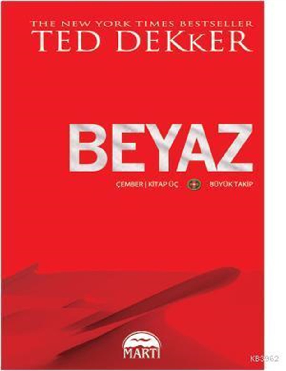 Beyaz; Çember 3. Kitap - Büyük Takip