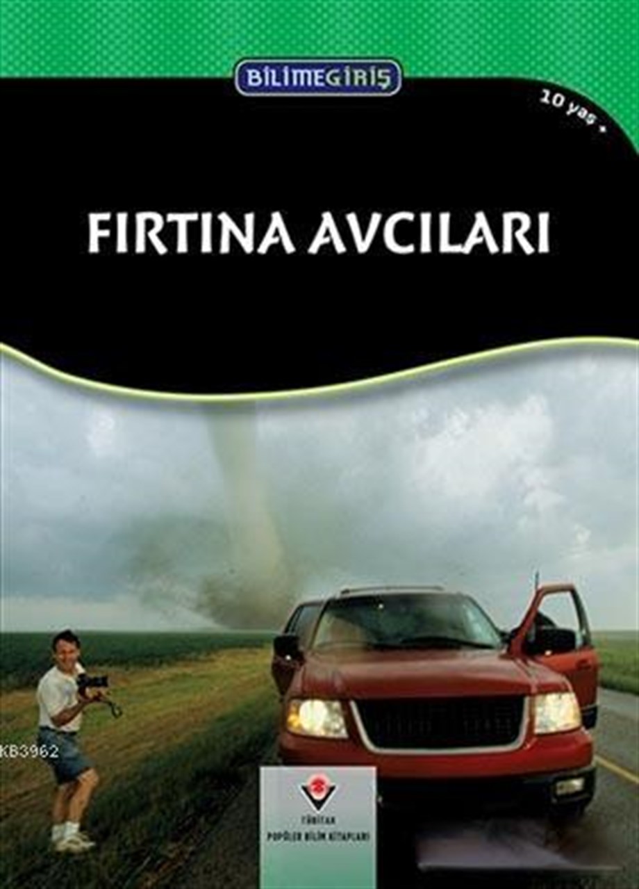 Bilime Giriş - Fırtına Avcıları