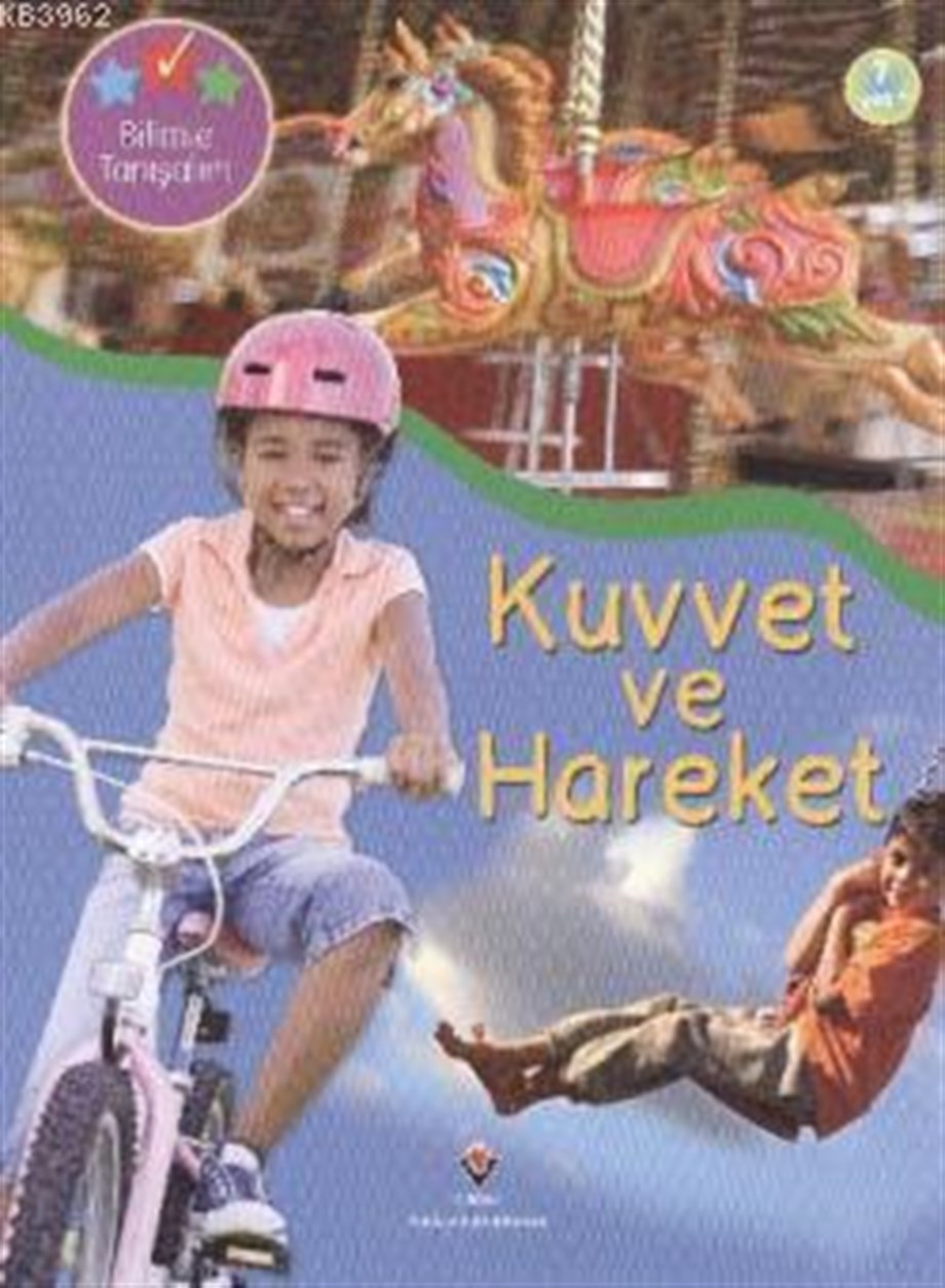 Bilimle Tanışalım - Kuvvet ve Hareket