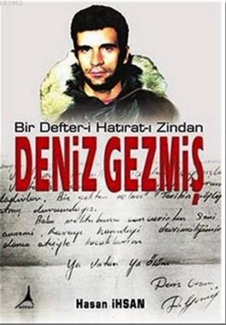 Bir Defter-i Hatırat-ı Zindan Deniz Gezmiş