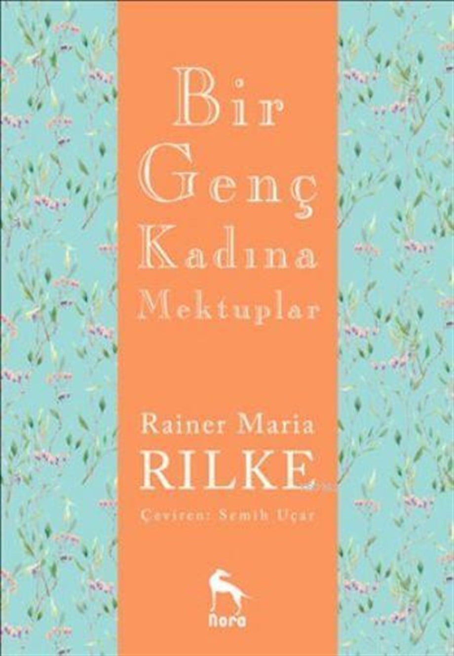 Bir Genç Kadına Mektuplar