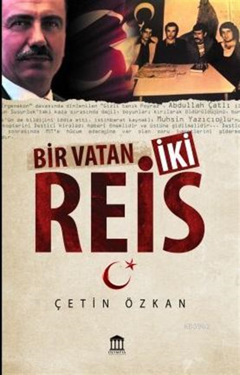 Bir Vatan İki Reis